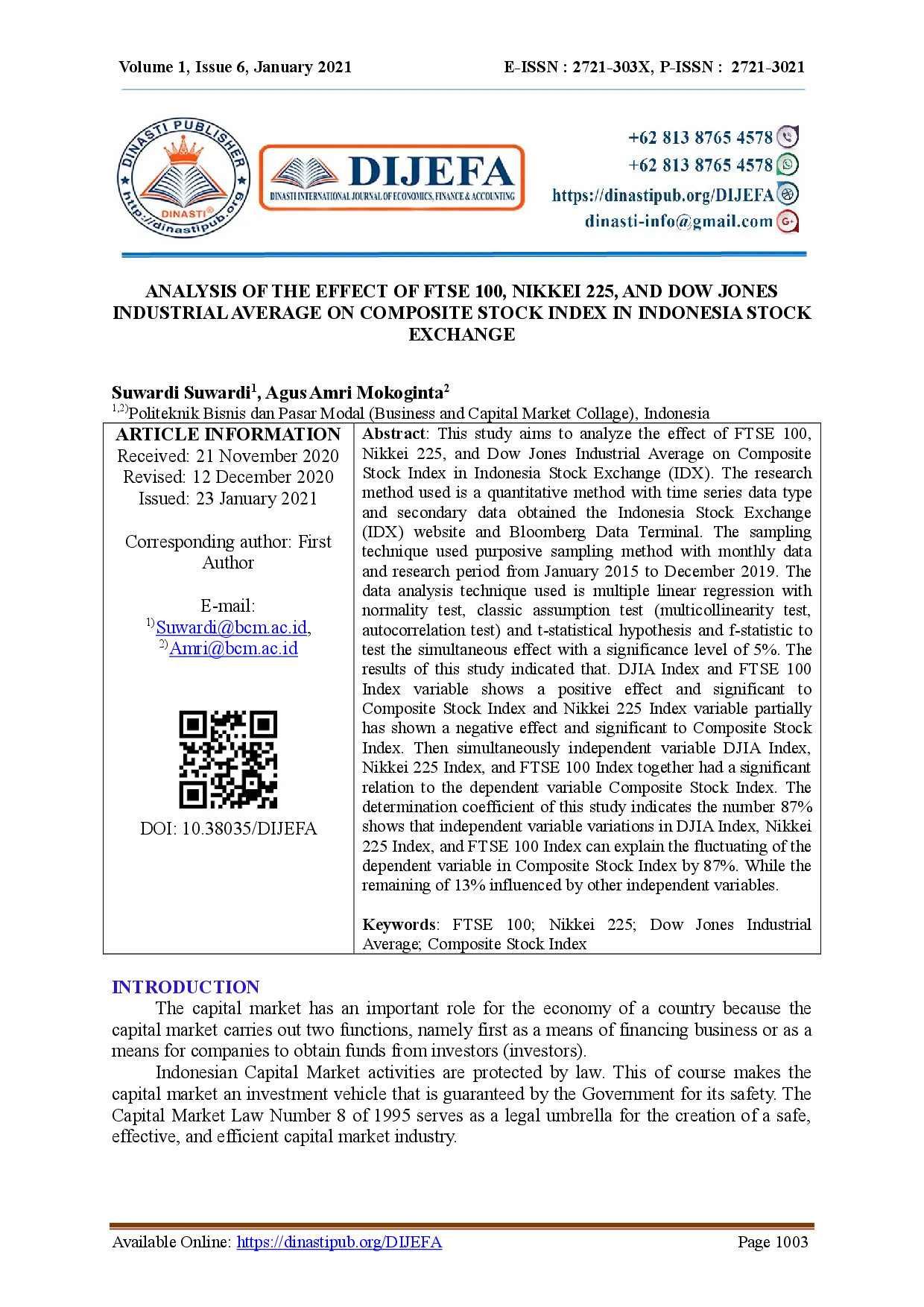 juris Analysis of The Effect of FTSE 100 Nikkei 225 and Dow Jones Industrial Average on Composite Stock Index in Indonesia Stock Exchange