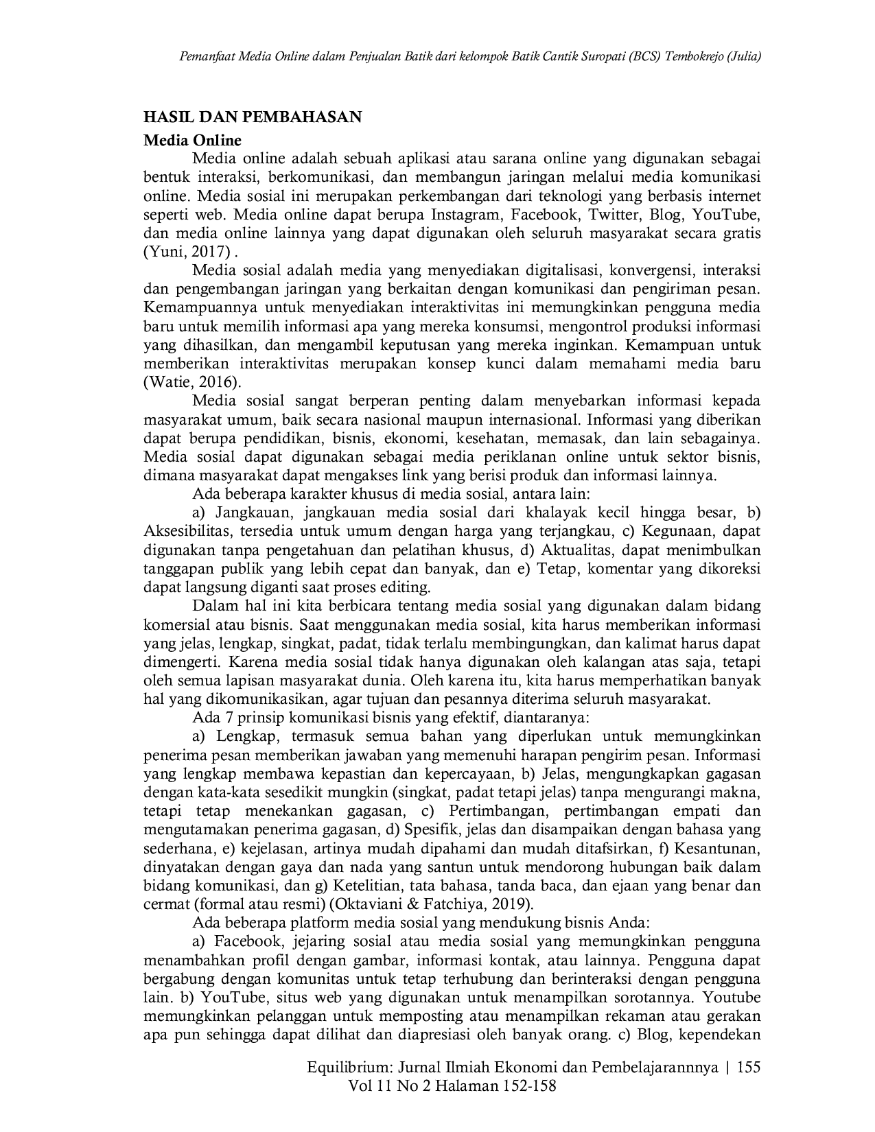 JURIS Pemanfaat media online dalam penjualan batik dari kelompok Batik Cantik Suropati BCS Tembokrejo