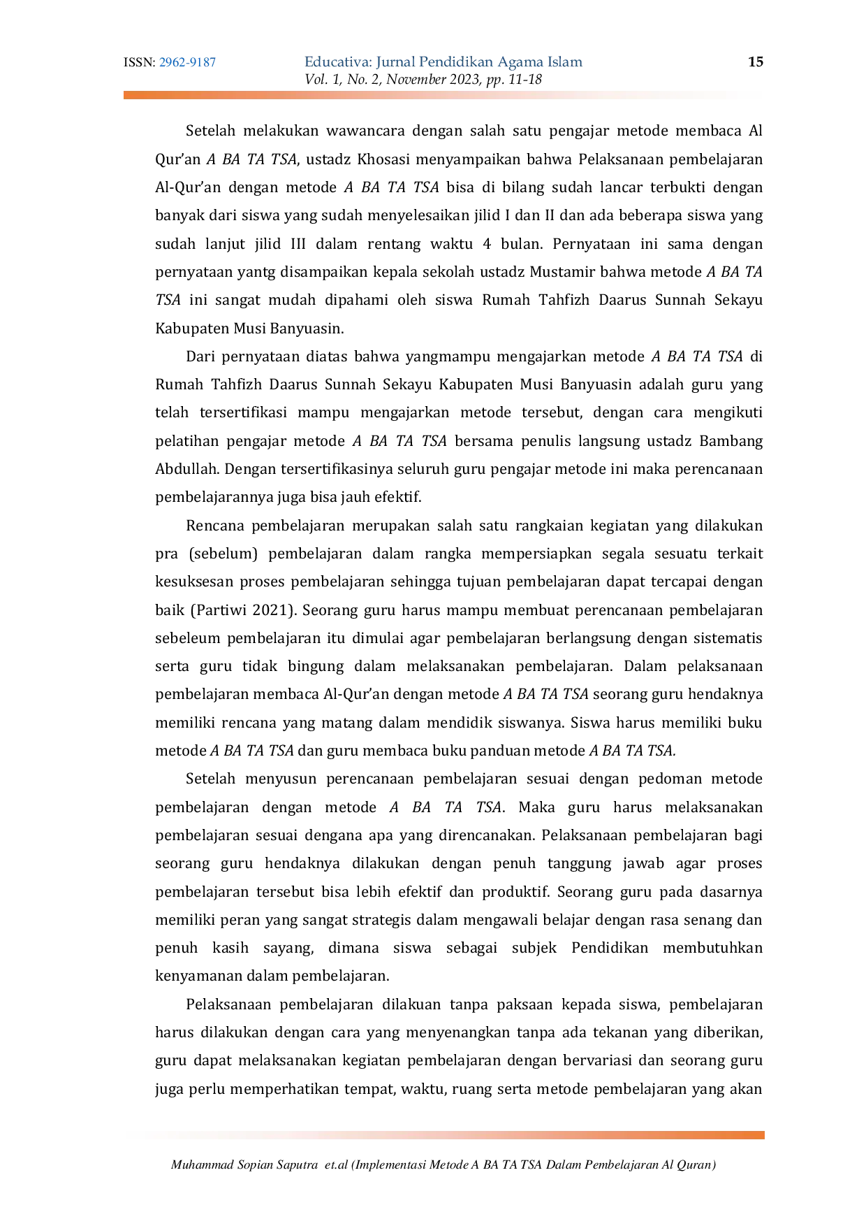 JURIS Implementasi Metode A BA TA TSA Dalam Pembelajaran Al Quran Studi Kasus di Rumah Tahfizh Daarus Sunnah Sekayu Kabupaten Musi Banyiasin