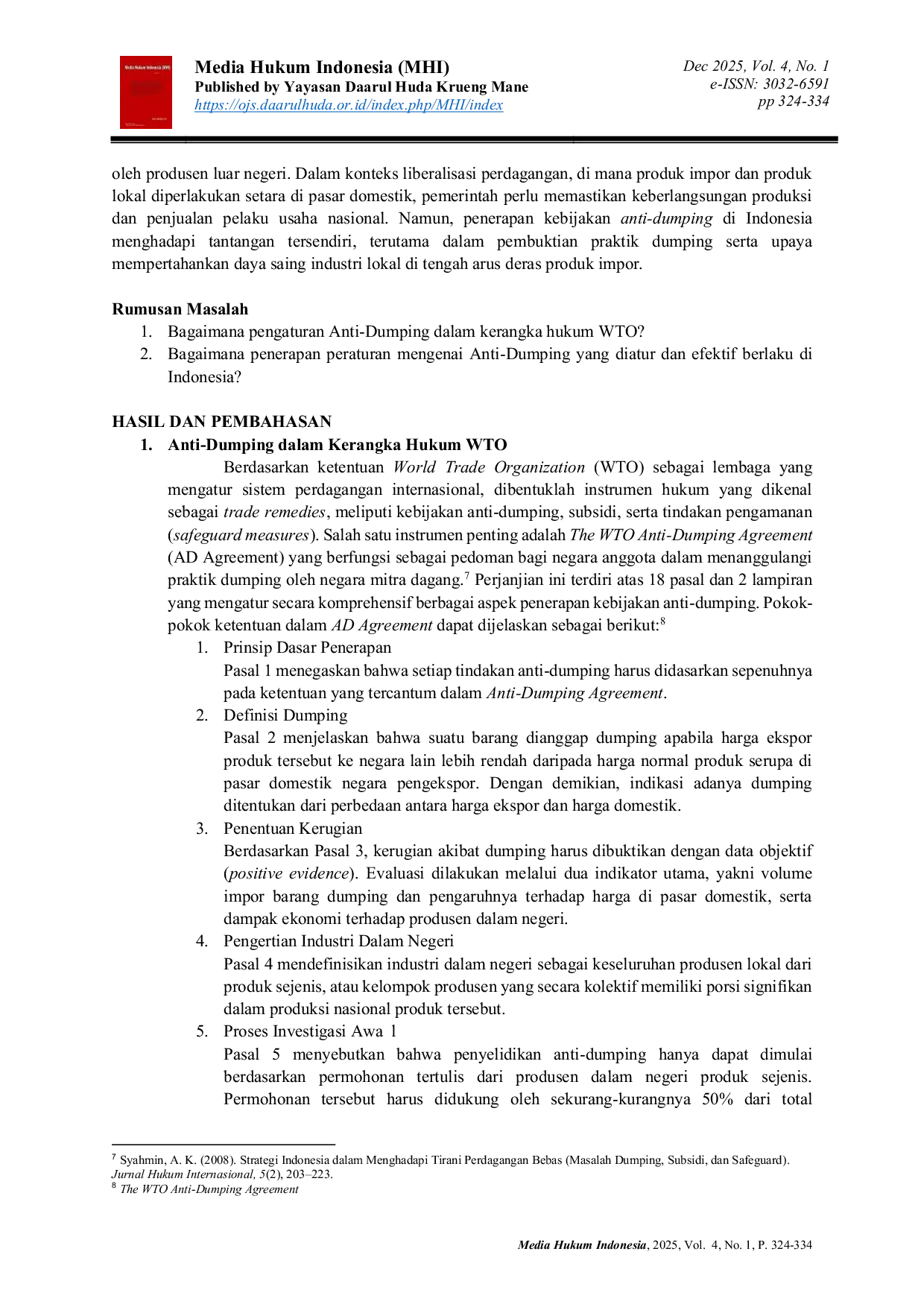JURIS Analisis Hukum Terhadap Penerapan Kebijakan Anti Dumping di Indonesia dalam Perspektif World Trade Organization WTO