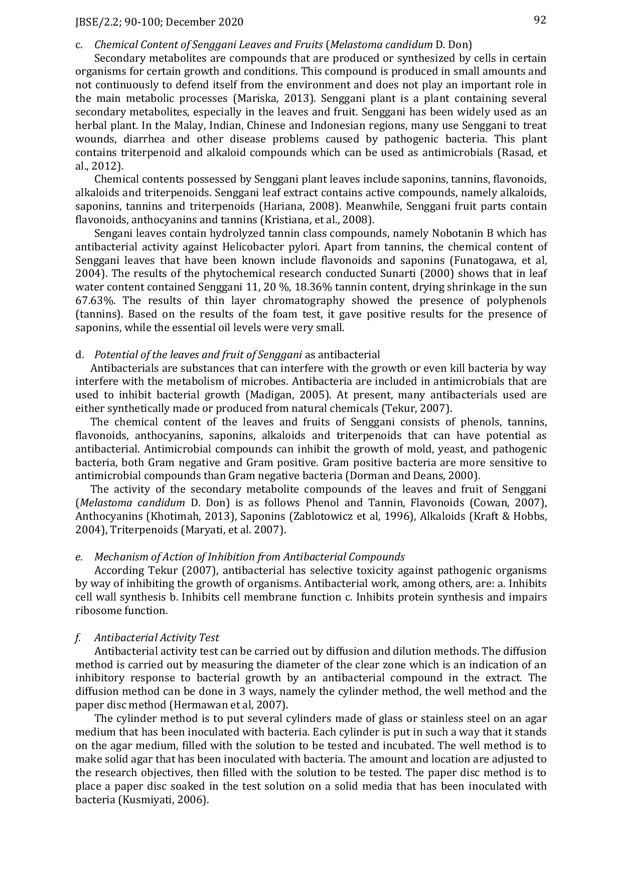 JURIS The Utilization of Leaves Extract and Senggani Fruit Melastoma candidum D Don as an Interester of Bacterial Growth