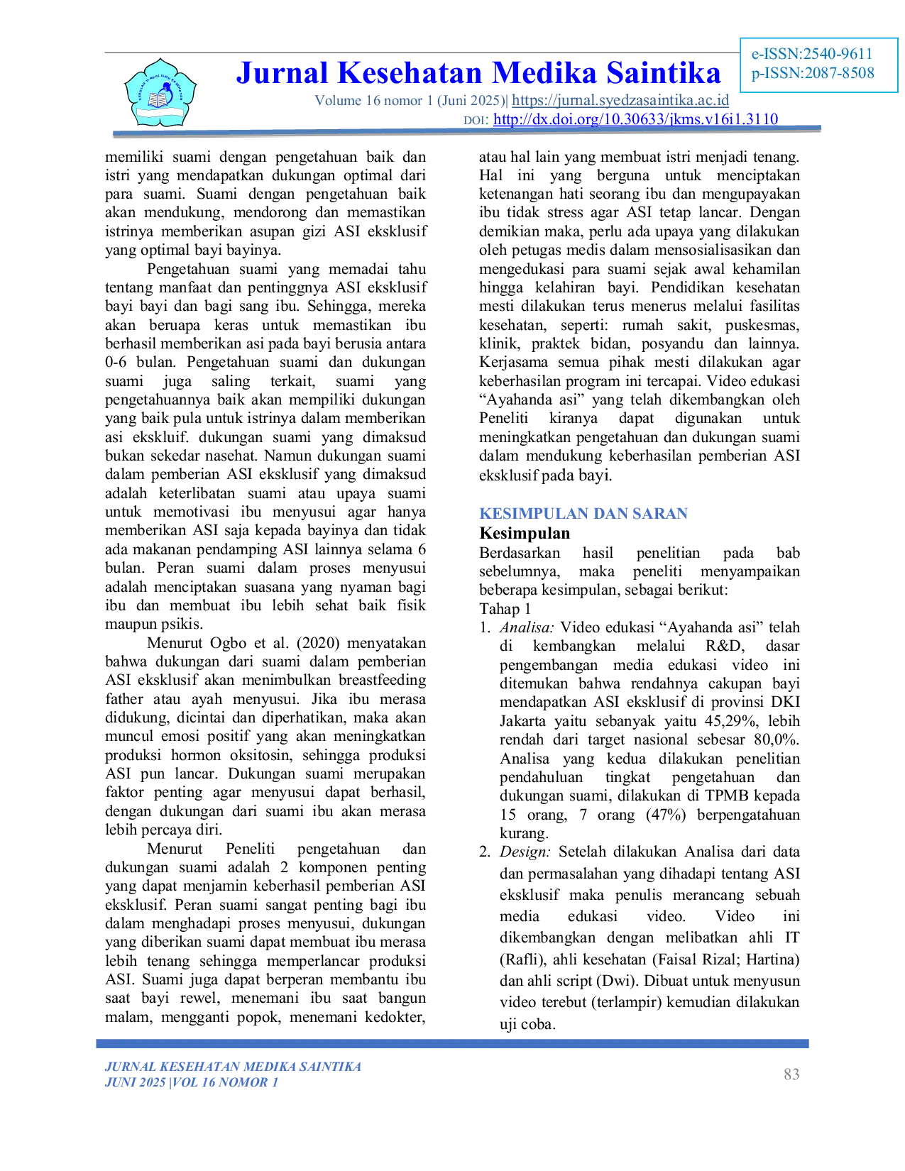 JURIS Efektivitas Pengembangan Video Edukasi Ayahanda Asi Terhadap Peningkatan Pengetahuan Dan Dukungan Suami Dalam Pemberian Asi Eksklusif di TPMB Wilayah Kecamatan Duren Sawit