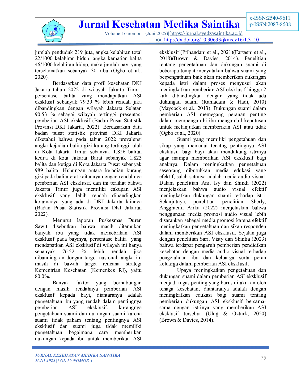 JURIS Efektivitas Pengembangan Video Edukasi Ayahanda Asi Terhadap Peningkatan Pengetahuan Dan Dukungan Suami Dalam Pemberian Asi Eksklusif di TPMB Wilayah Kecamatan Duren Sawit