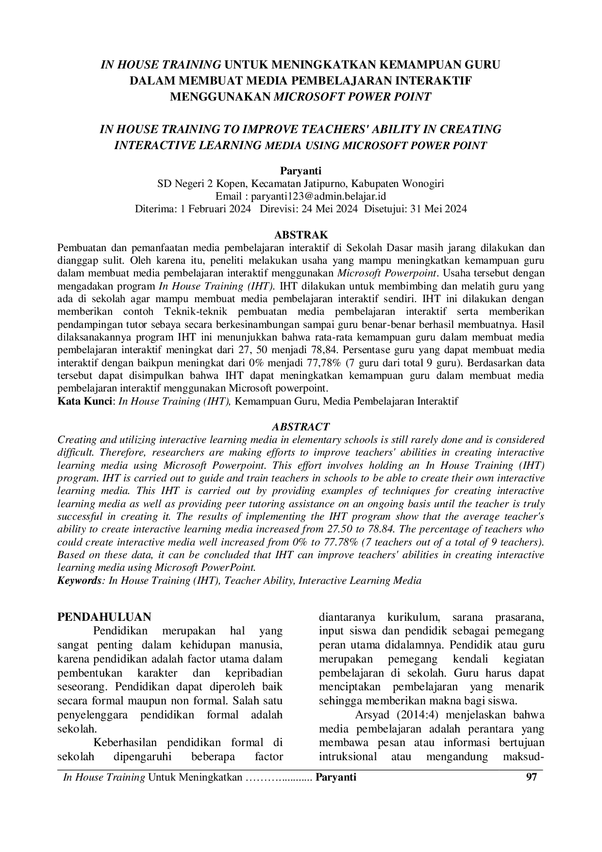 JURIS In House Training Untuk Meningkatkan Kemampuan Guru Dalam Membuat Media Pembelajaran Interaktif Menggunakan Microsoft Power Point