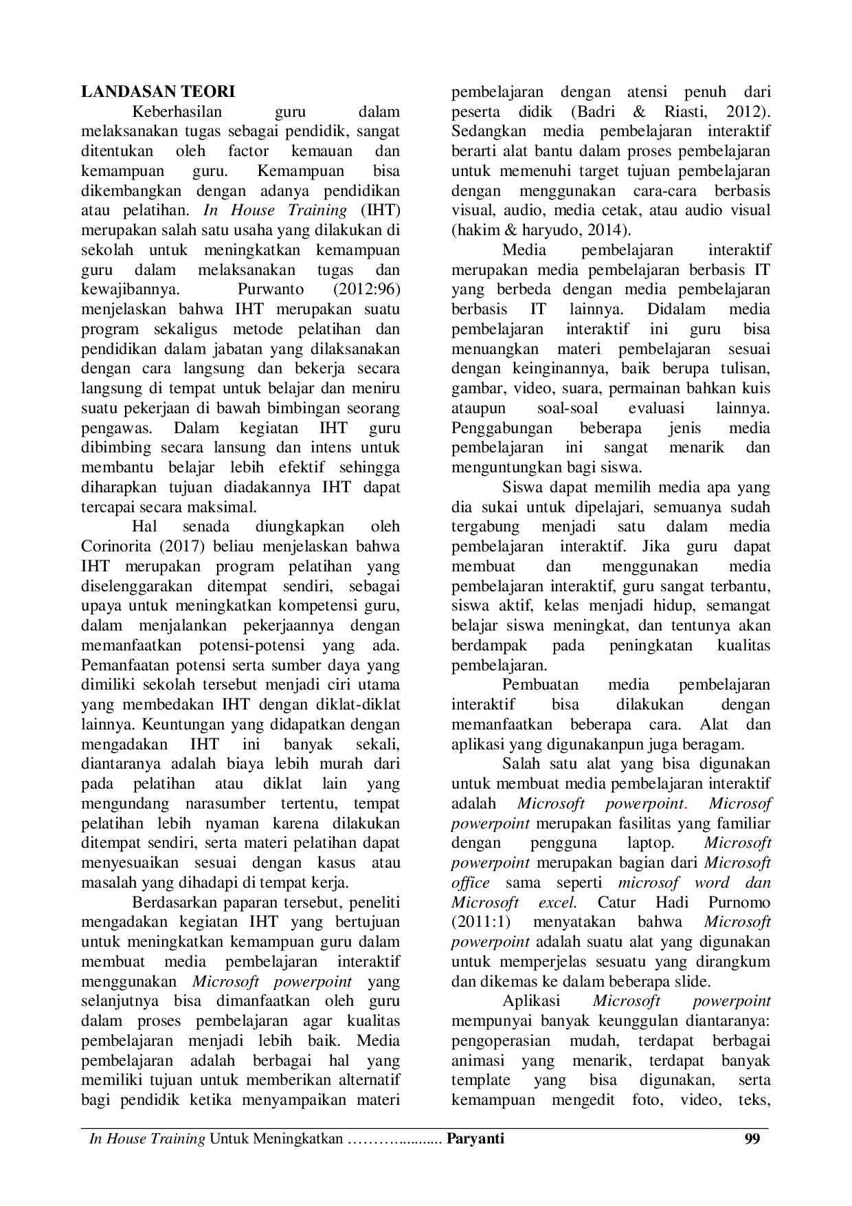 JURIS In House Training Untuk Meningkatkan Kemampuan Guru Dalam Membuat Media Pembelajaran Interaktif Menggunakan Microsoft Power Point