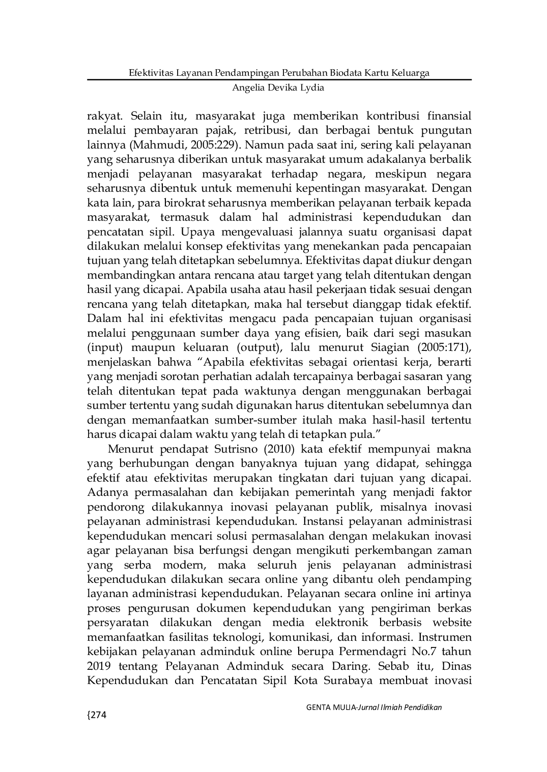 JURIS Efektivitas Layanan Pendampingan Perubahan Biodata Kartu Keluarga di Kantor Kelurahan Semolowaru Kota Surabaya