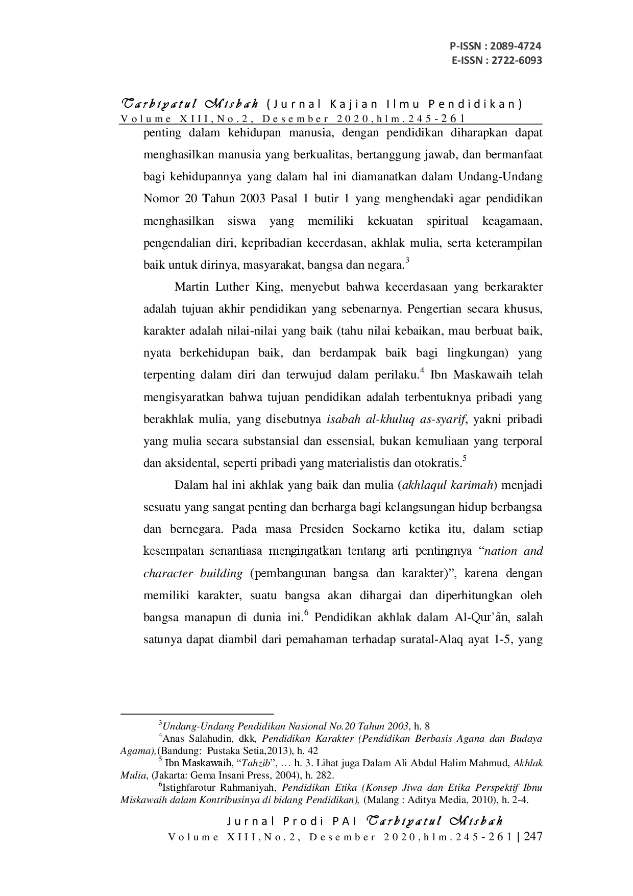 juris Implementasi Pendidikan Akhlak Melalui Kegiatan Kepramukaan Di MA Nurussalam Sidogede