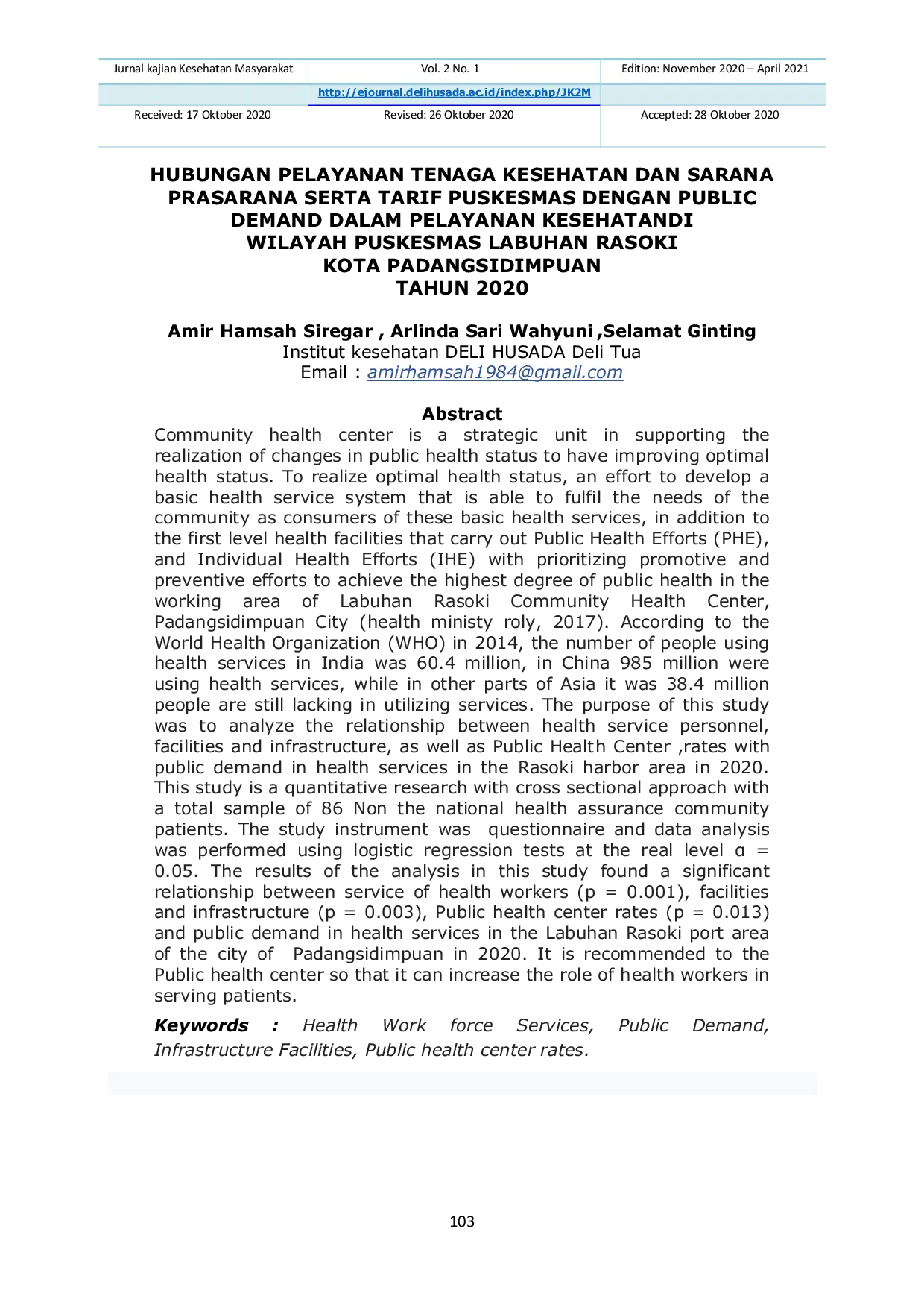 JURIS Hubungan Pelayanan Tenaga Kesehatan Dan Sarana Prasarana Serta Tarif Puskesmas Dengan Public Demand Dalam Pelayanan Kesehatan Di Wilayah Puskesmas Labuhan Rasoki Kota Padangsidimpuan Tahun 2020