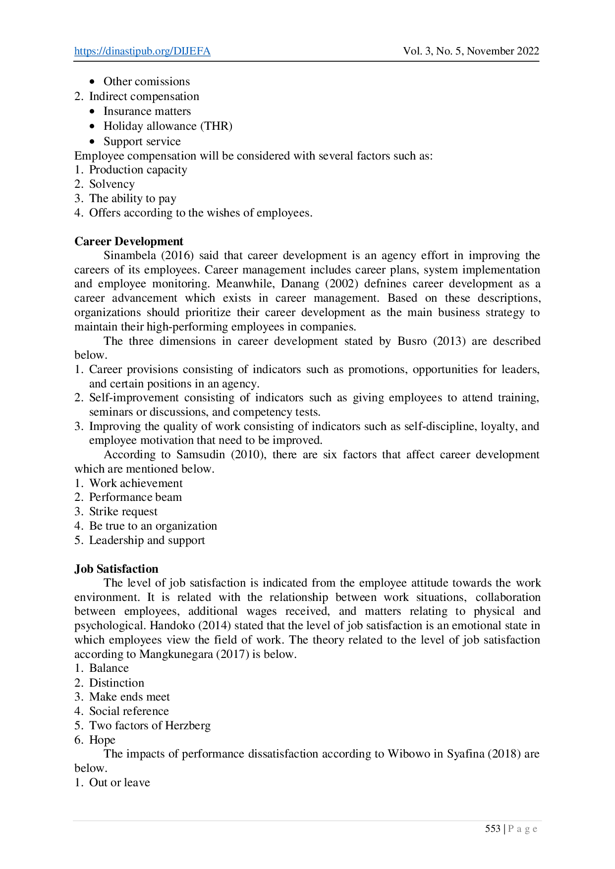 juris The Impact of Compensation and Career Development on Turnover Intention With Job Satisfaction as Intervening Variable at PT Wijaya Machinery Perkasa