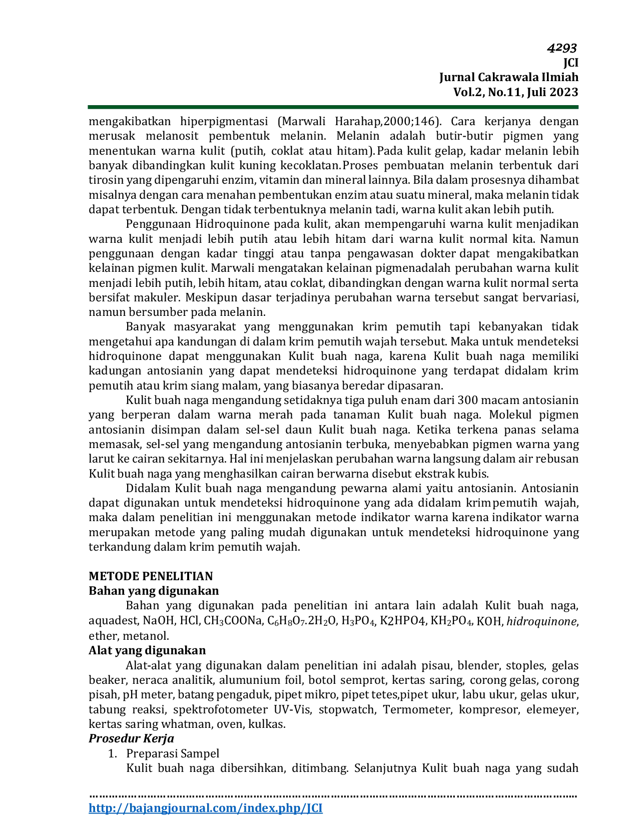 JURIS PENGARUH ANTOSIANIN DARI KULIT BUAH NAGA SEBAGAI INDIKATOR WARNA PADA ANALISIS HIDROQUINONE KRIM PEMUTIH WAJAH