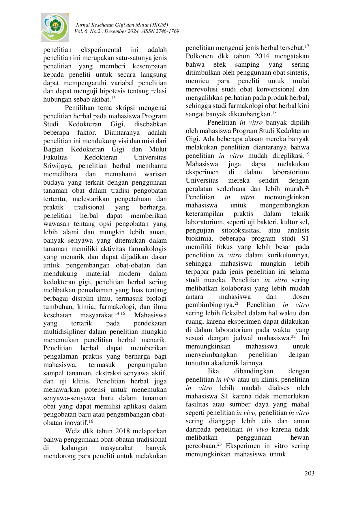 JURIS Tren Pemilihan Metodologi Penelitian pada Skripsi Mahasiswa Program Studi Kedokteran Gigi Universitas Sriwijaya Sebuah Tinjauan Naratif