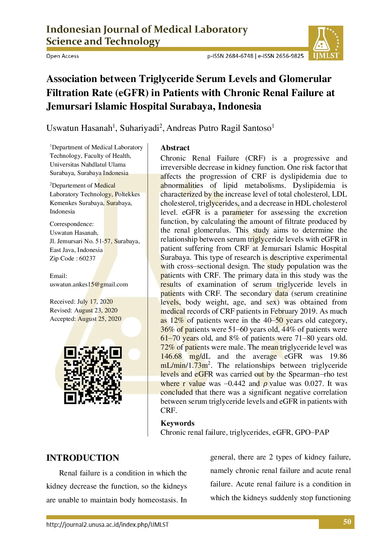 juris ASSOCIATION BETWEEN TRIGLYCERIDE SERUM LEVELS AND GLOMERULAR FILTRATION RATE eGFR IN PATIENTS WITH CHRONIC RENAL FAILURE AT JEMURSARI ISLAMIC HOSPITAL SURABAYA INDONESIA
