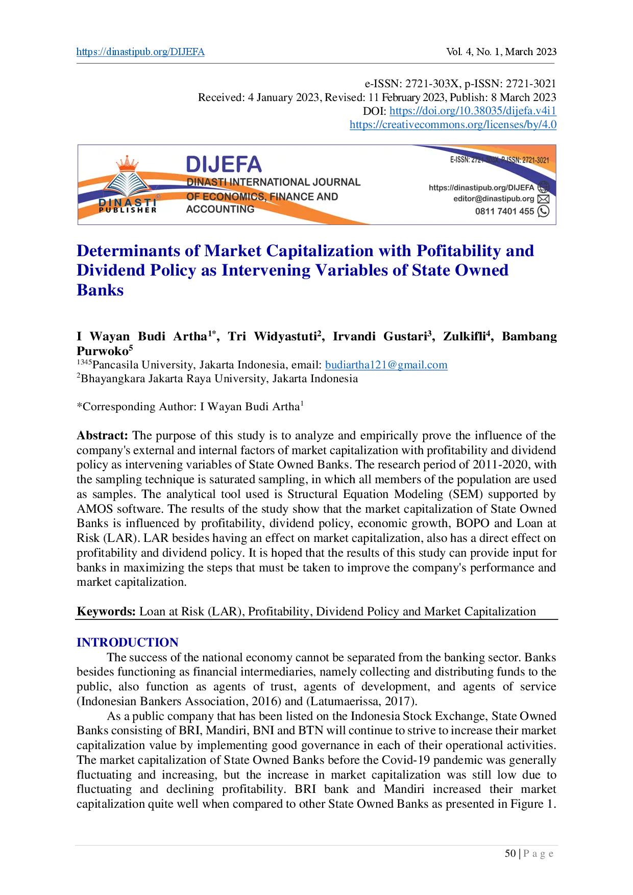 juris Determinants of Market Capitalization with Pofitability and Dividend Policy as Intervening Variables of State Owned Banks