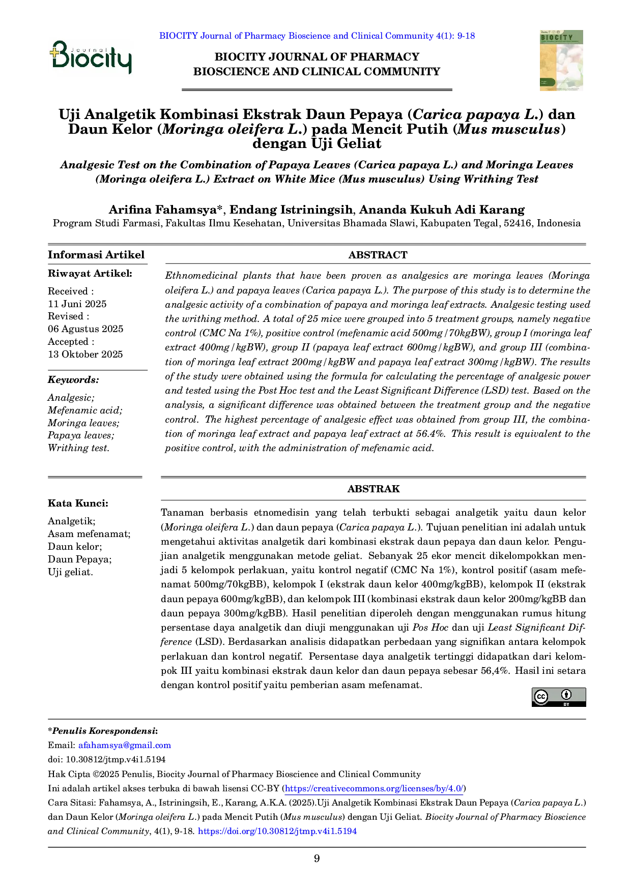 JURIS Analgesic Test on the Combination of Papaya Leaves Carica papaya L and Moringa Leaves Moringa oleifera L Extract on White Mice Mus Musculus Using Writhing Test