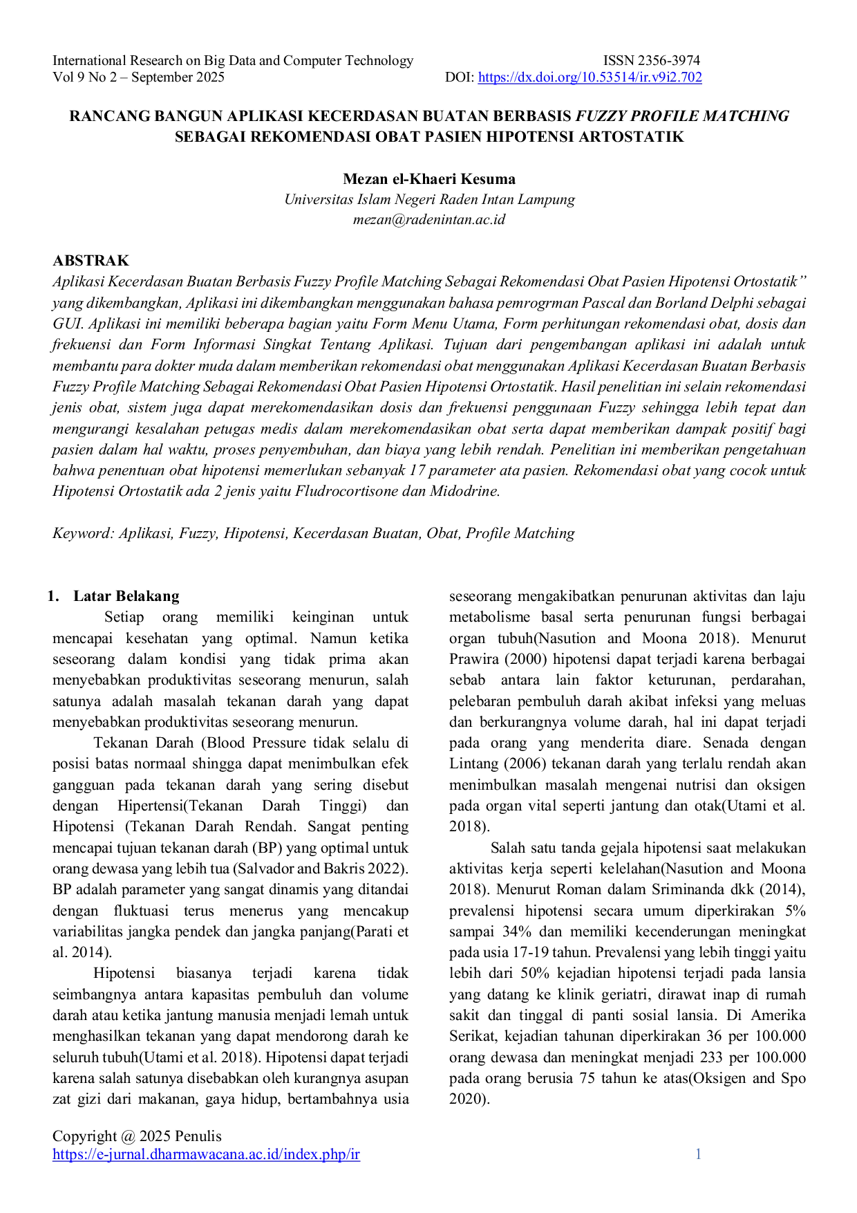 JURIS Rancang Bangun Aplikasi Kecerdasan Buatan Berbasis Fuzzy Profile Matching Sebagai Rekomendasi Obat Pasien Hipotensi Artostatik