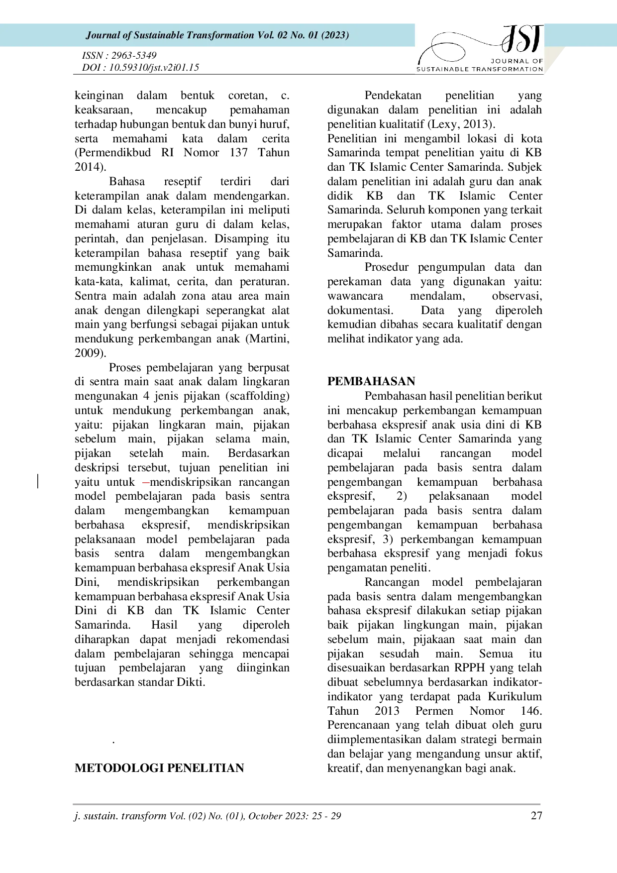 JURIS Model Pembelajaran Pada Basis Sentra Dalam Pengembangan Kemampuan Berbahasa Anak Usia Dini Di Kb Dan Tk Islamic Center Samarinda