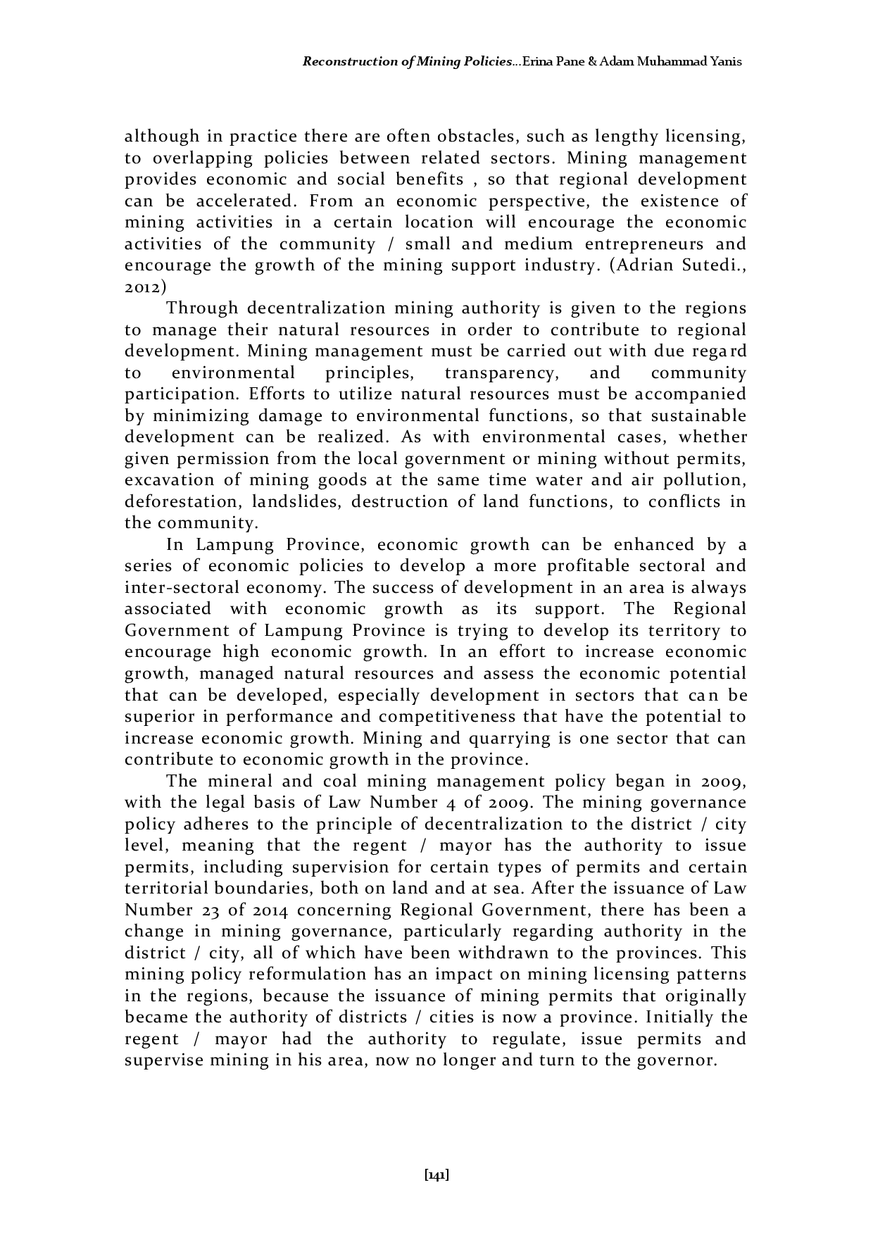 juris Reconstruction of Mining Policies on Justice in Lampung Province