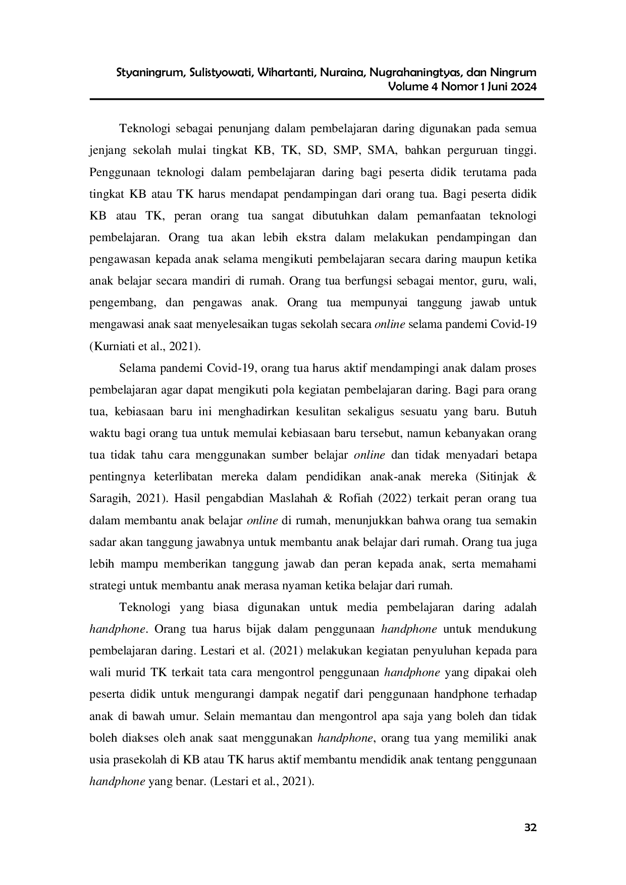 JURIS Sosialisasi Peran Orang Tua dalam Pemanfaatan Teknologi Pembelajaran pada Kelompok Belajar Harapan Bunda Kabupaten Madiun