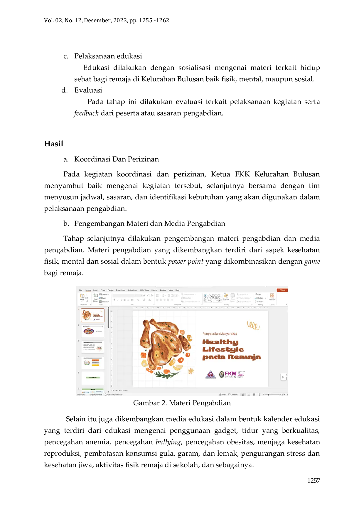 JURIS Healthy Lifestyle Movement Pada Remaja di Kelurahan Bulusan Kecamatan Tembalang