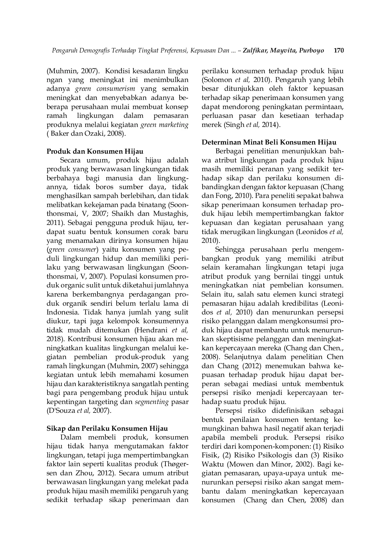 JURIS Pengaruh Demografis Terhadap Tingkat Preferensi Kepuasan Dan Persepsi Risiko Masyarakat Pada Produk Hijau Di Sektor Obat Tradisional