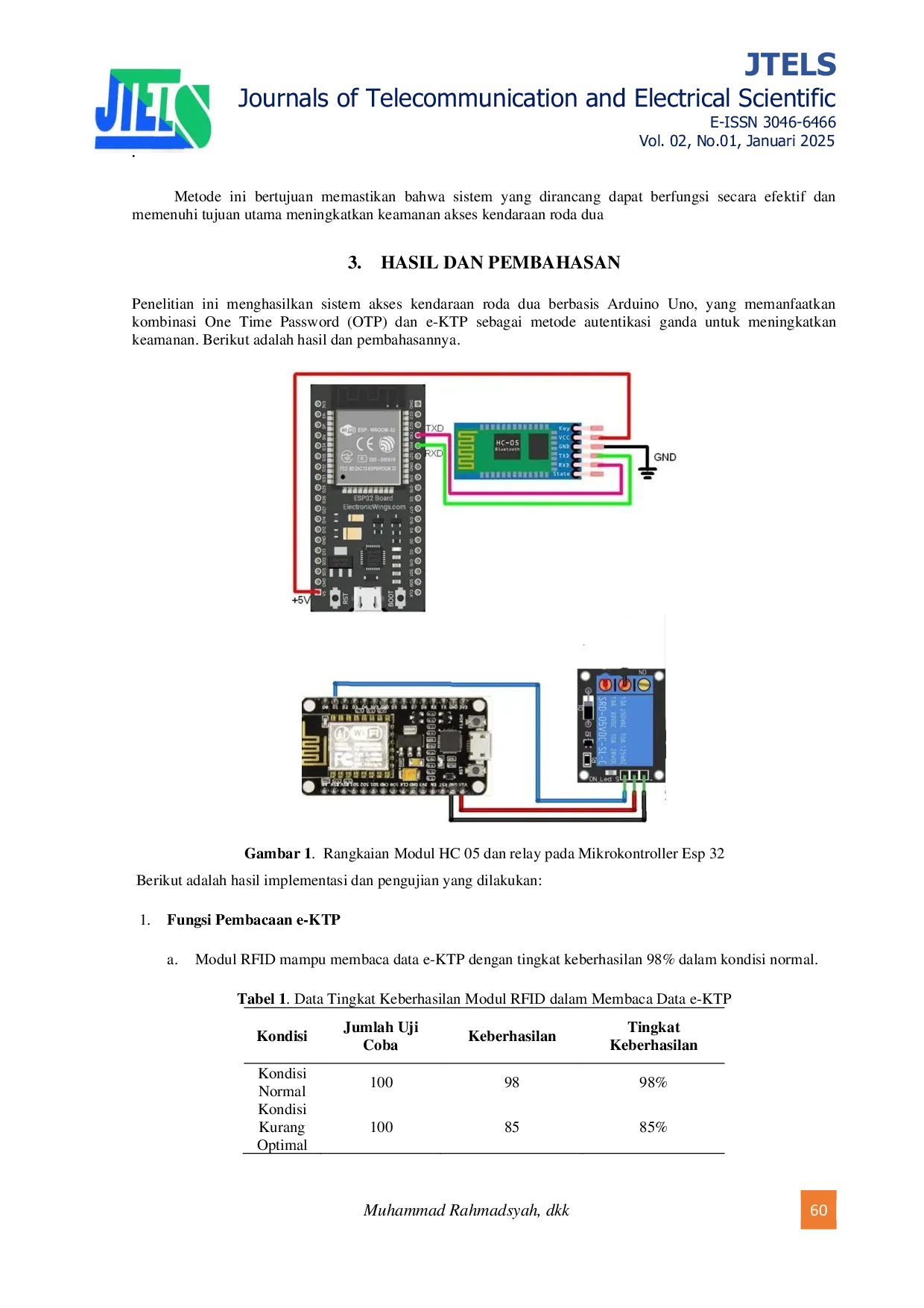 JURIS Rancang Bangun Sistem Akses Kendaraan Roda Dua Dengan Sistem Kode One Time Password OTP Dan E Ktp Berbasis Arduino Uno