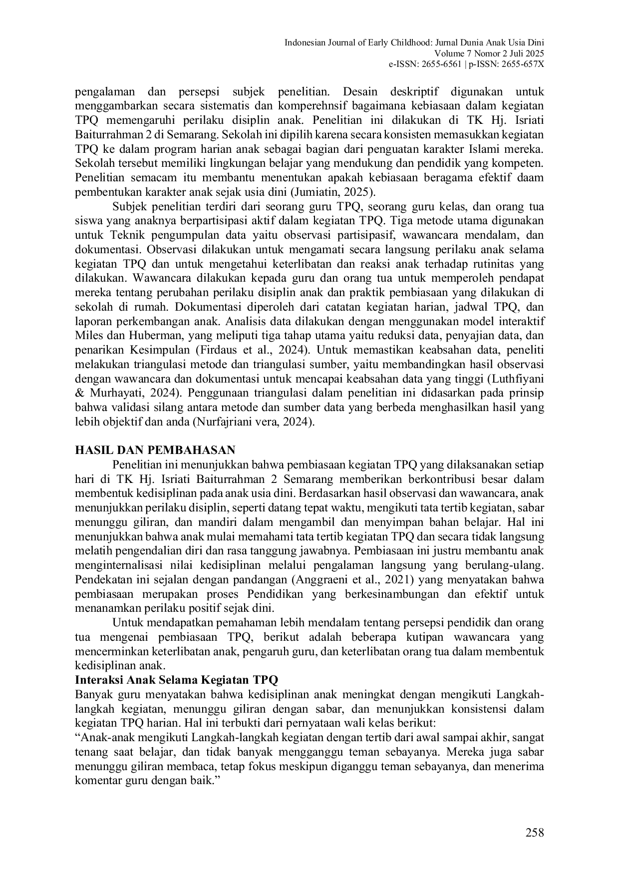 JURIS Pembiasaan Kegiatan TPQ Dalam Membentuk Kedisiplinan Anak Usia Dini Studi Deskriptif Di TK Hj Isriati Baiturrahman 2 Semarang Habituation of TPQ Activities in Forming Early Childhood Dicipline A D
