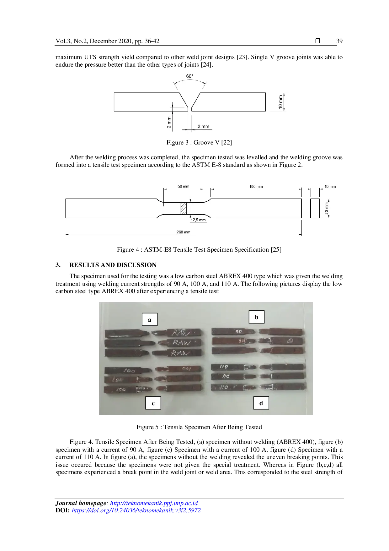 JURIS The Effect of Current Strength Towards ABREX Steel 400 Pulling Strength by Using SMAW Welding with Electrode E7018