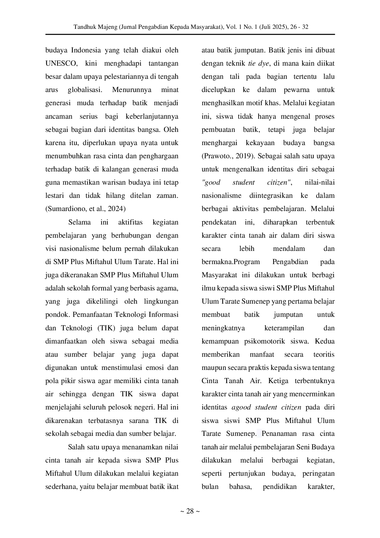 JURIS Penguatan Karakter Cinta Tanah Air melalui Kegiatan Membatik di SMP Plus Miftahul Ulum Sumenep