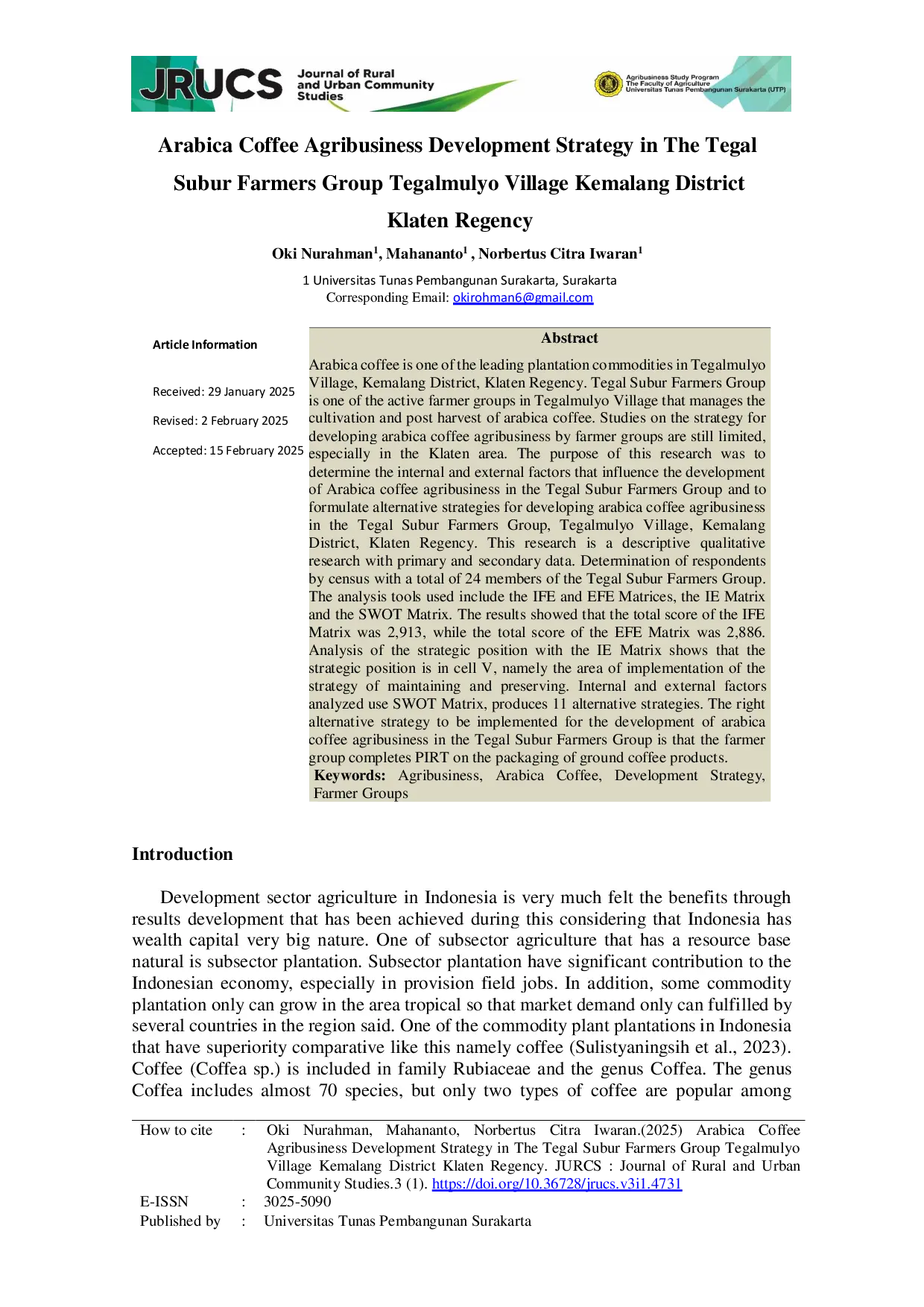 JURIS Arabica Coffee Agribusiness Development Strategy in The Tegal Subur Farmers Group Tegalmulyo Village Kemalang District Klaten Regency