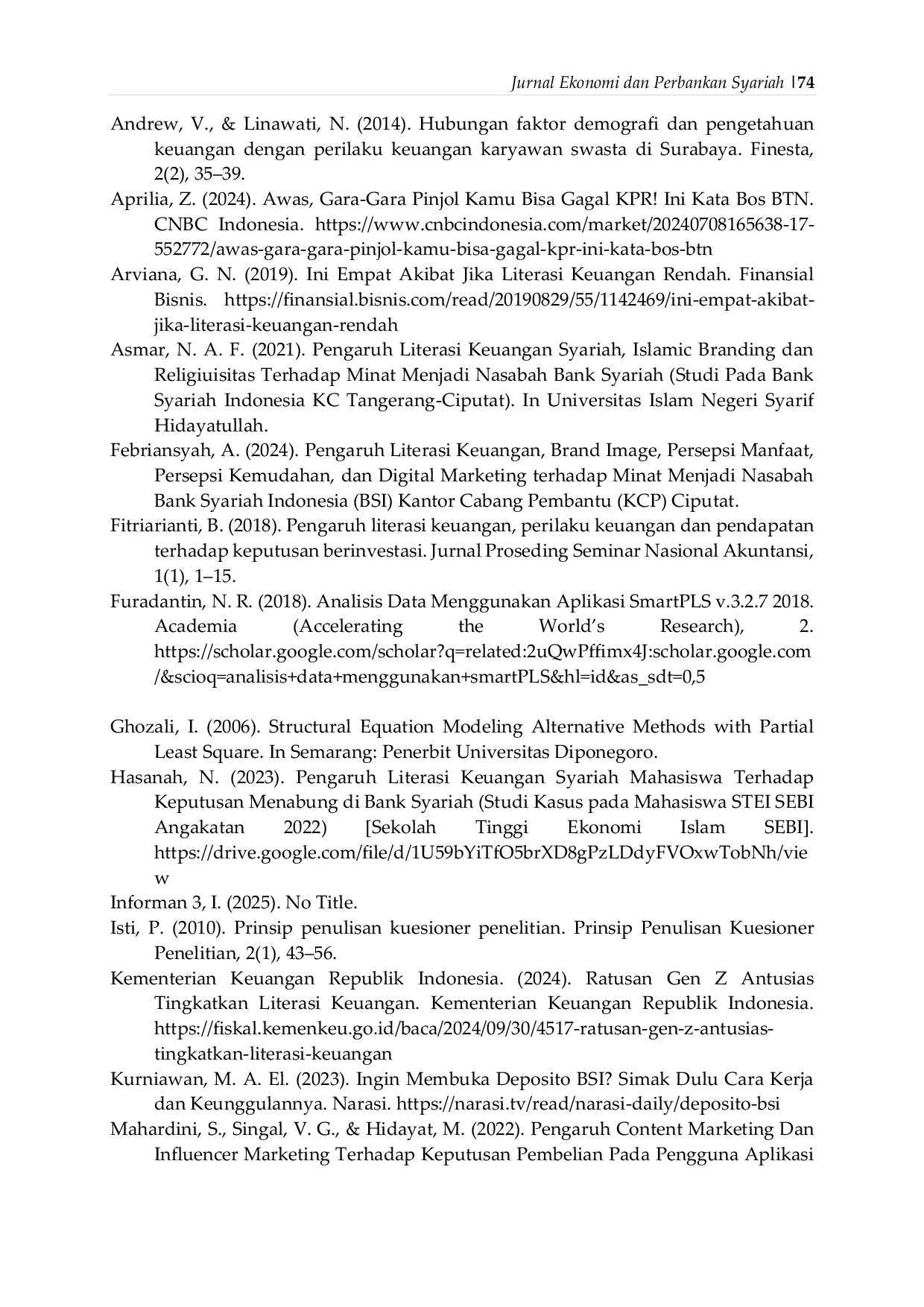 JURIS Pengaruh Literasi Keuangan Syariah Terhadap Minat Masyarakat Menjadi Nasabah Bank Syariah di Indonesia Studi Masyarakat Kecamatan Jagakarsa Kota Jakarta Selatan