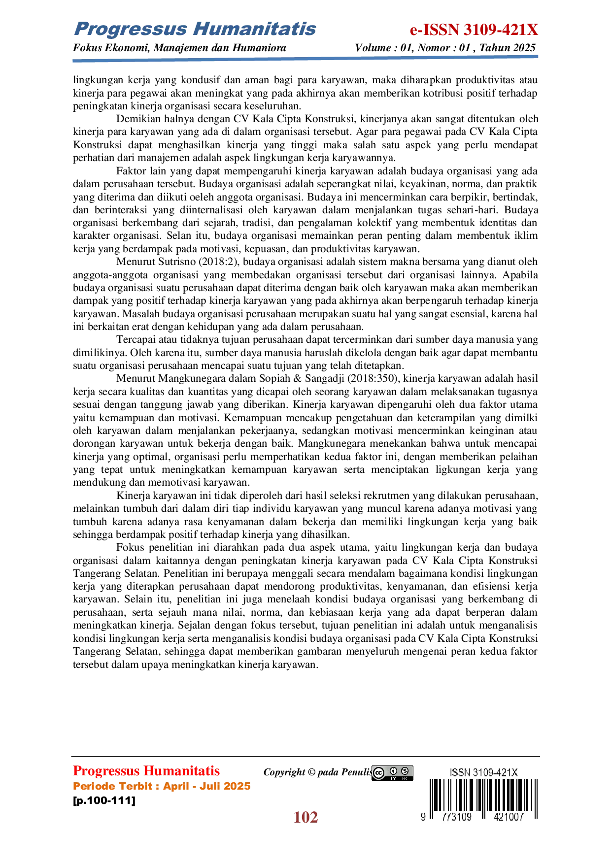 JURIS Analisis Lingkungan Kerja dan Budaya Organisasi dalam Upaya Meningkatkan Kinerja Karyawan pada CV Kala Cipta Konstruksi Tangerang Selatan