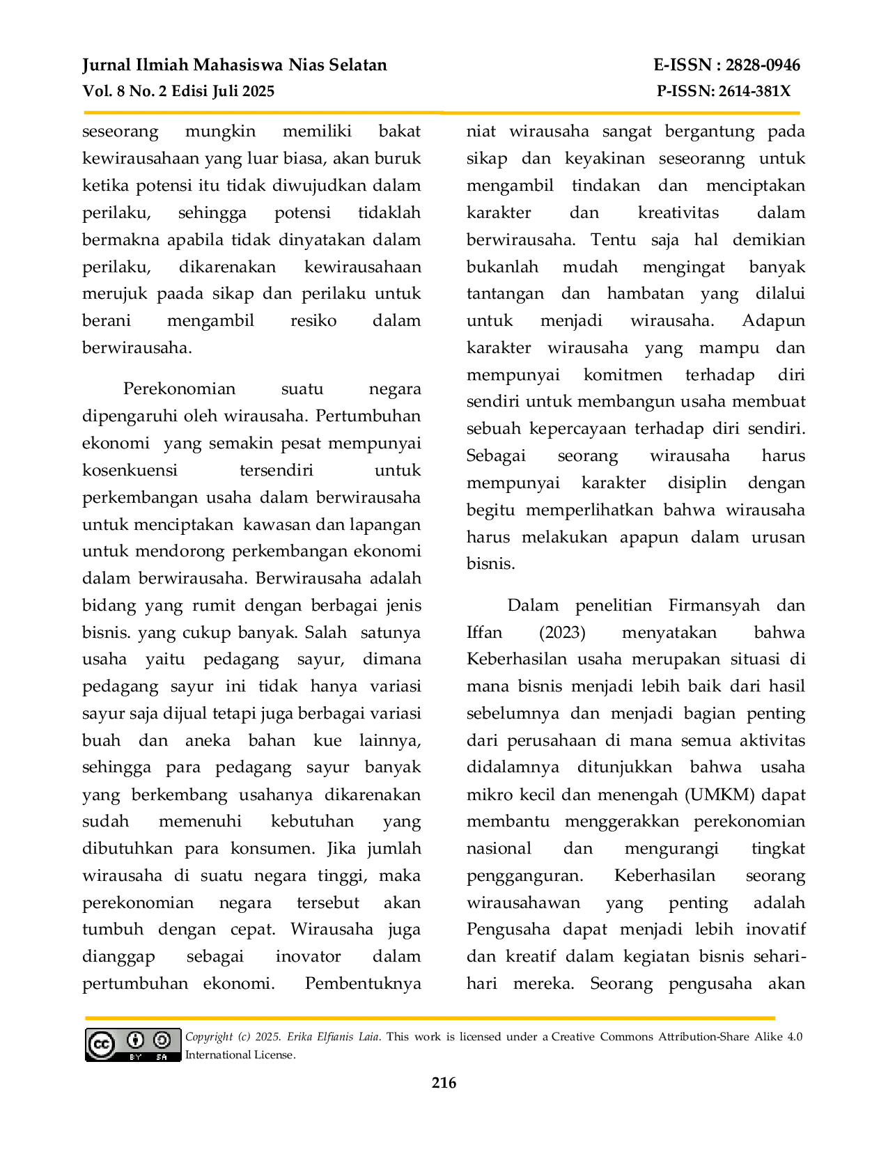 JURIS Pengaruh Karakteristik Wirausaha Dan Kreativitas Wirausaha Terhadap Keberhasilan Usaha Studi Empiris Pada Pedagang Sayur Di Kecamatan Teluk Dalam