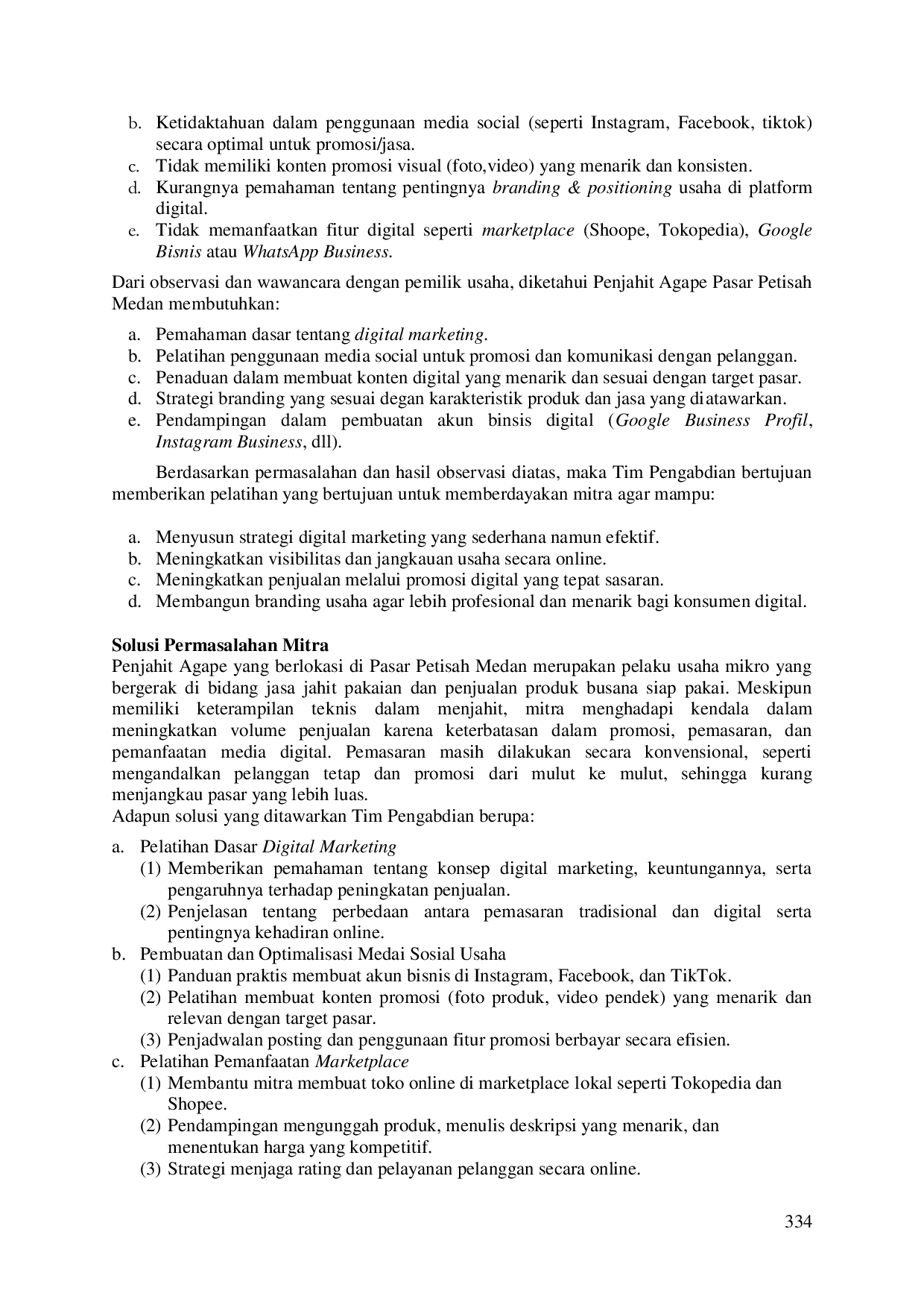 JURIS Pelatihan Strategi Digital Marketing Sebagai Upaya Peningkatan Penjualan Produk Pada Penjahit Agape Pasar Petisah Medan