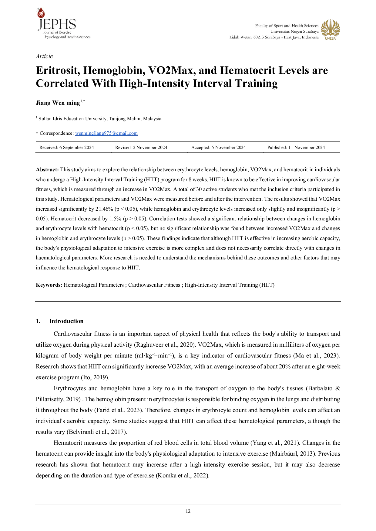 JURIS Eritrosit Hemoglobin VO2Max and Hematocrit Levels are Correlated With High Intensity Interval Training