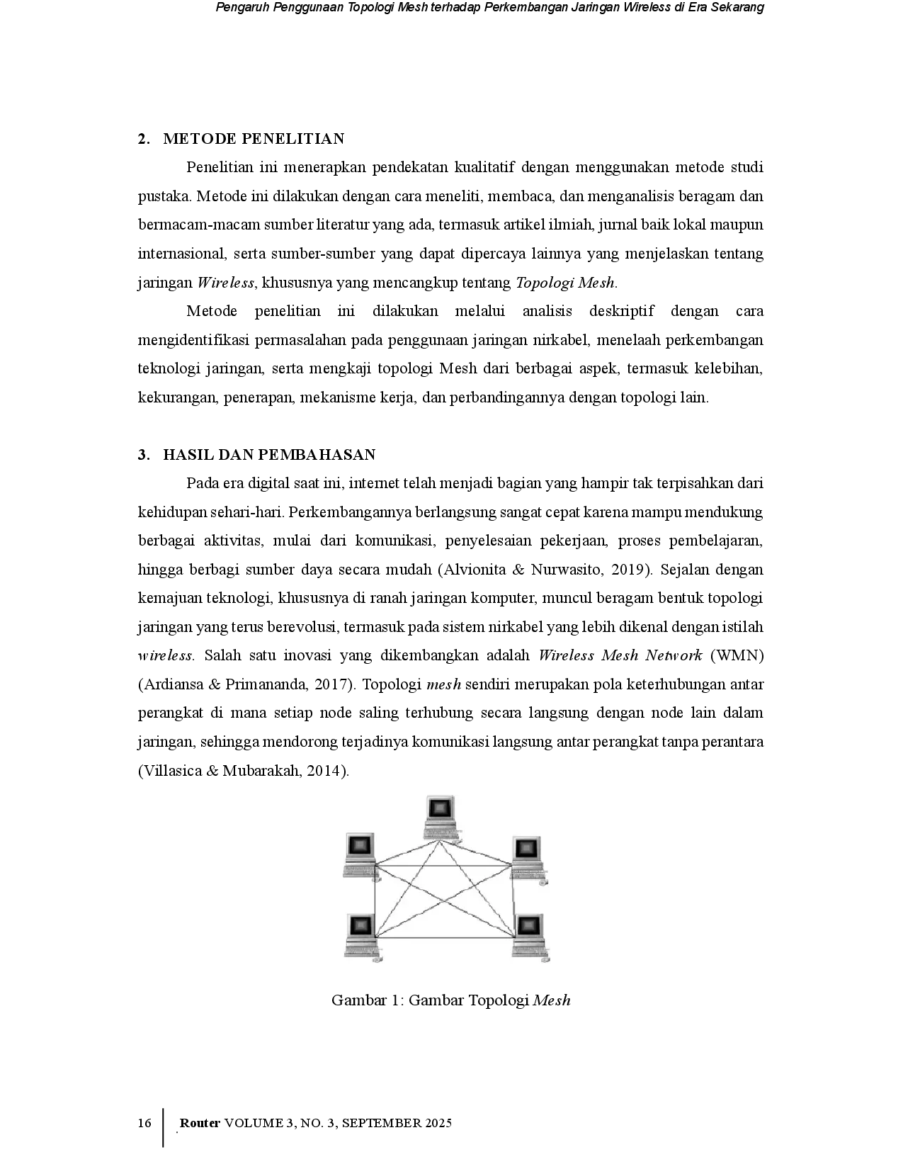 juris Pengaruh Penggunaan Topologi Mesh terhadap Perkembangan Jaringan Wireless di Era Sekarang