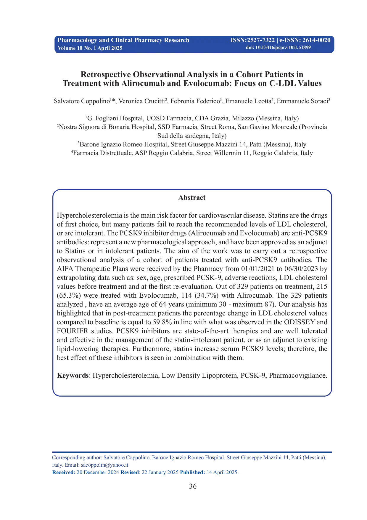 JURIS Retrospective Observational Analysis in a Cohort Patients in Treatment with Alirocumab and Evolocumab Focus on C LDL Values