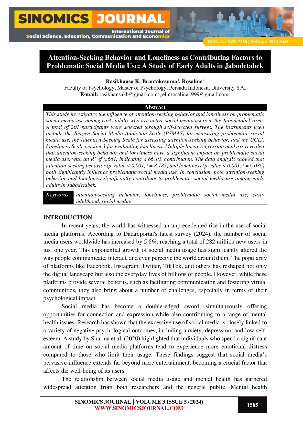JURIS Attention Seeking Behavior and Loneliness as Contributing Factors to Problematic Social Media Use A Study of Early Adults in Jabodetabek