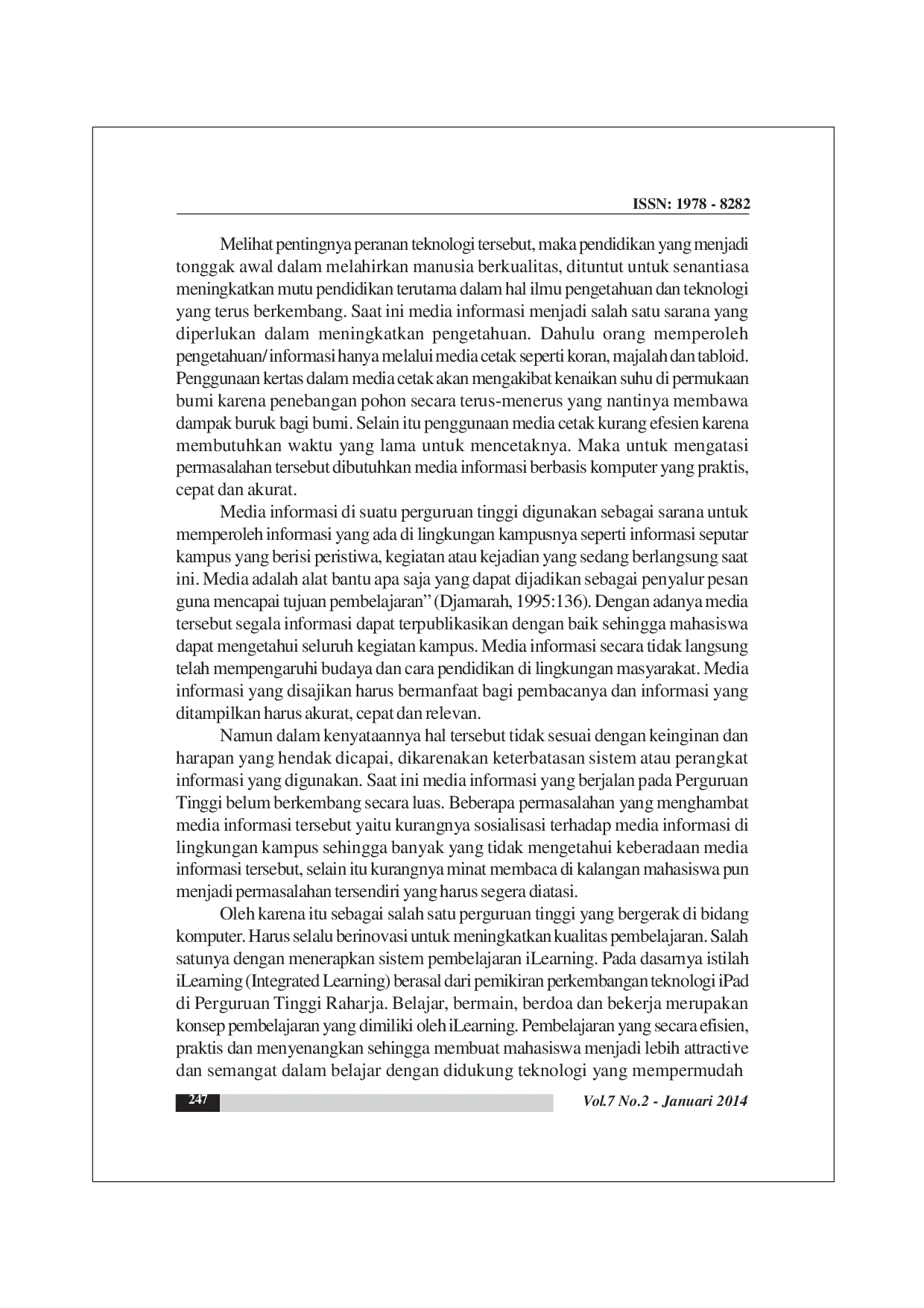 JURIS Penerapan Sistem iLearning Raharja Ask And News iRAN Dalam Mendukung Media Informasi Kampus Pada Perguruan Tinggi Raharja