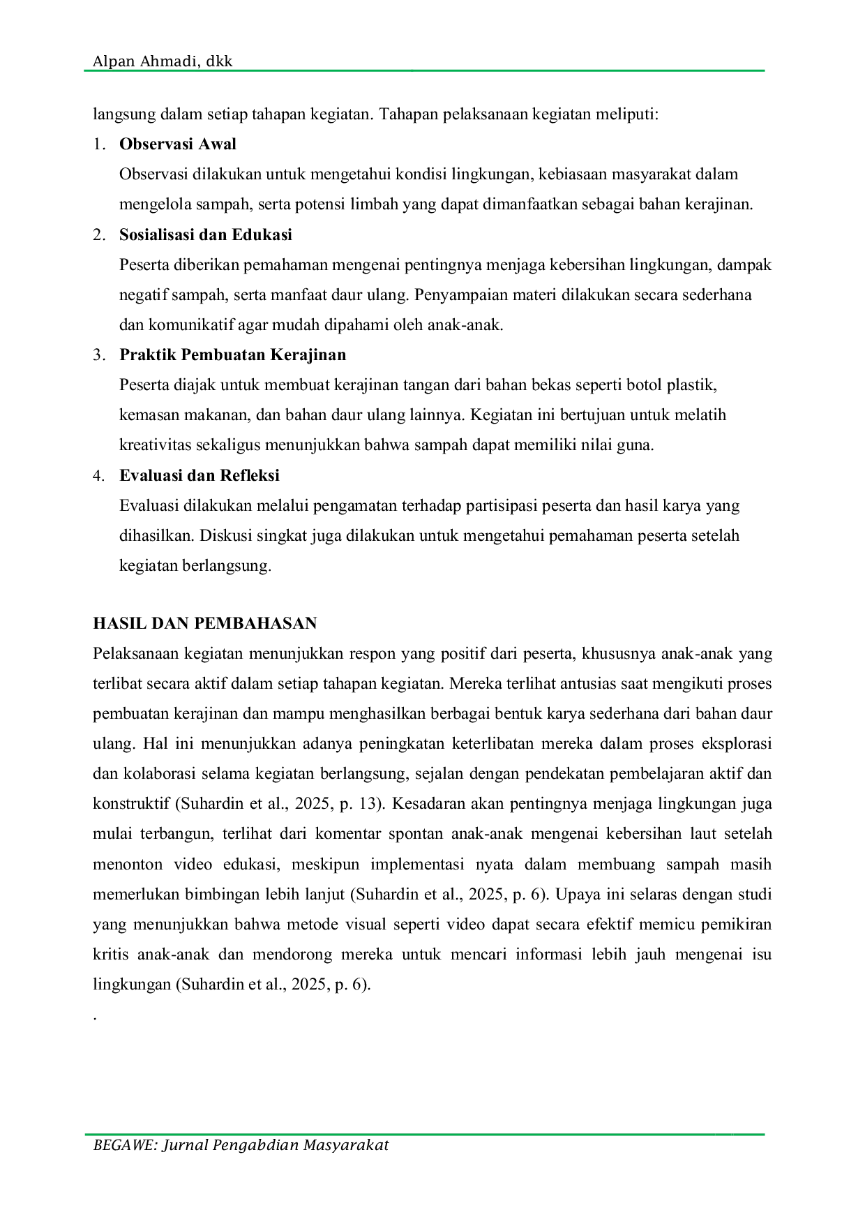 JURIS Pemberdayaan Masyarakat Melalui Kegiatan Kerajinan Daur Ulang Sampah Sebagai Upaya Peningkatan Kesadaran Lingkungan Di Desa Mekar Damai