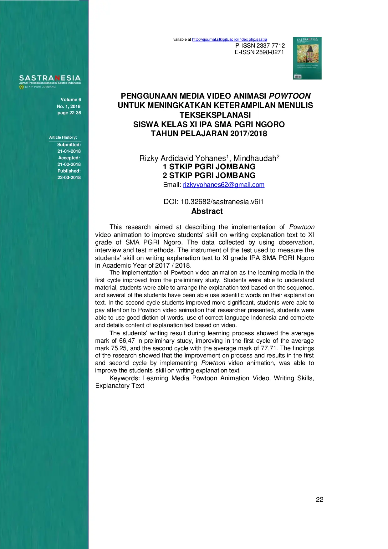 JURIS Penggunaan Media Pembelajaran Video Animasi Powtoon Untuk Meningkatkan Keterampilan Menulis Teks Eksplanasi Siswa Kelas Xi Ipa Sma PgrI Ngoro Tahun Pelajaran 2017 2018