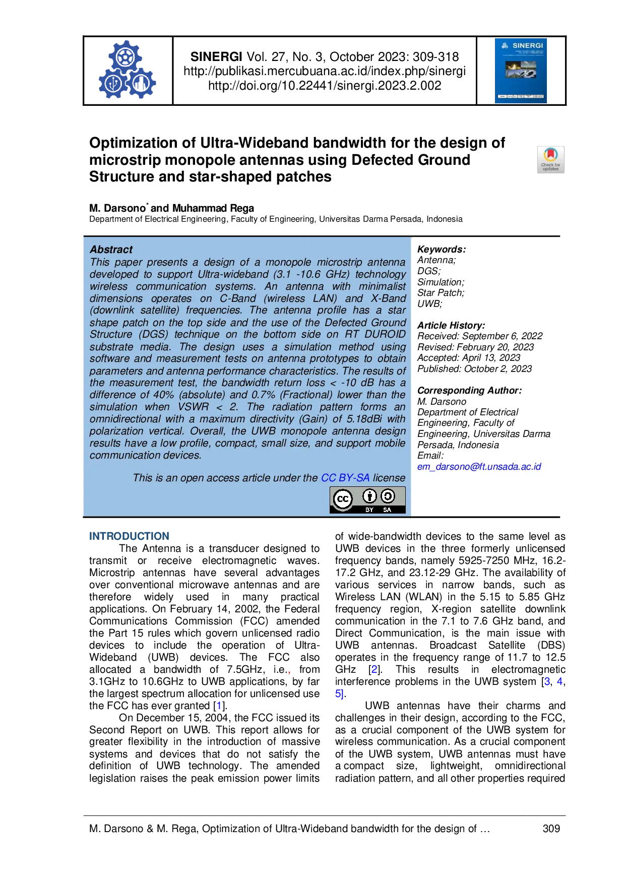 JURIS Optimization of Ultra Wideband bandwidth for the design of microstrip monopole antennas using Defected Ground Structure and star shaped patche