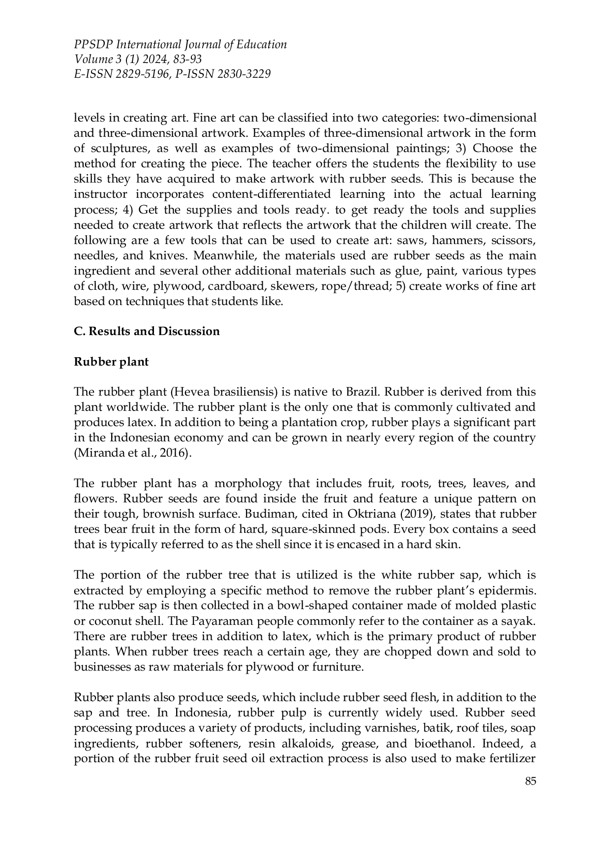 JURIS Use of Rubber Fruit Seeds in Making Fine Artworks at SMA Negeri 1 Payaraman