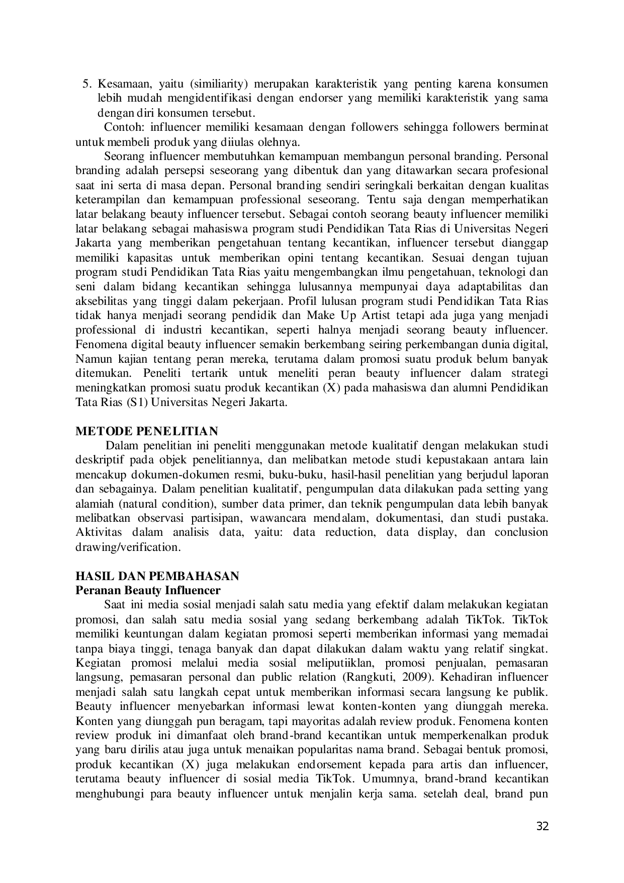 juris Peran Beauty Influencer dalam Strategi Meningkatkan Promosi Produk Kecantikan X pada Mahasiswa Pendidikan Tata Rias S1 Universitas Negeri Jakarta