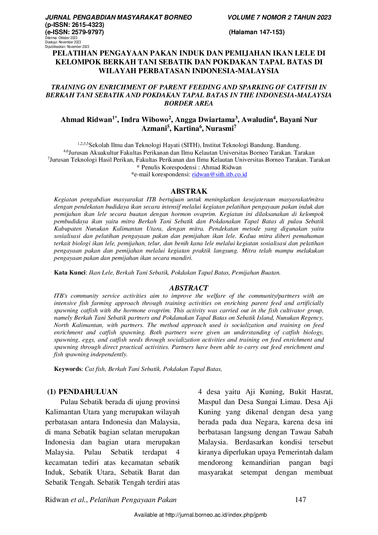 JURIS Pelatihan Pengayaan Pakan Induk dan Pemijahan Ikan Lele di Kelompok Berkah Tani Sebatik dan Pokdakan Tapal Batas di Wilayah Perbatasan Indonesia Malaysia