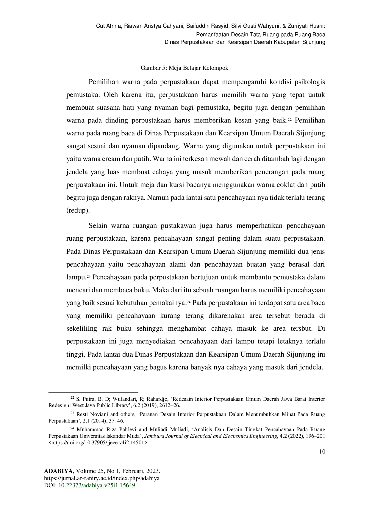 JURIS Pemanfaatan Desain Tata Ruang pada Ruang Baca Dinas Perpustakaan dan Kearsipan Daerah Kabupaten Sijunjung