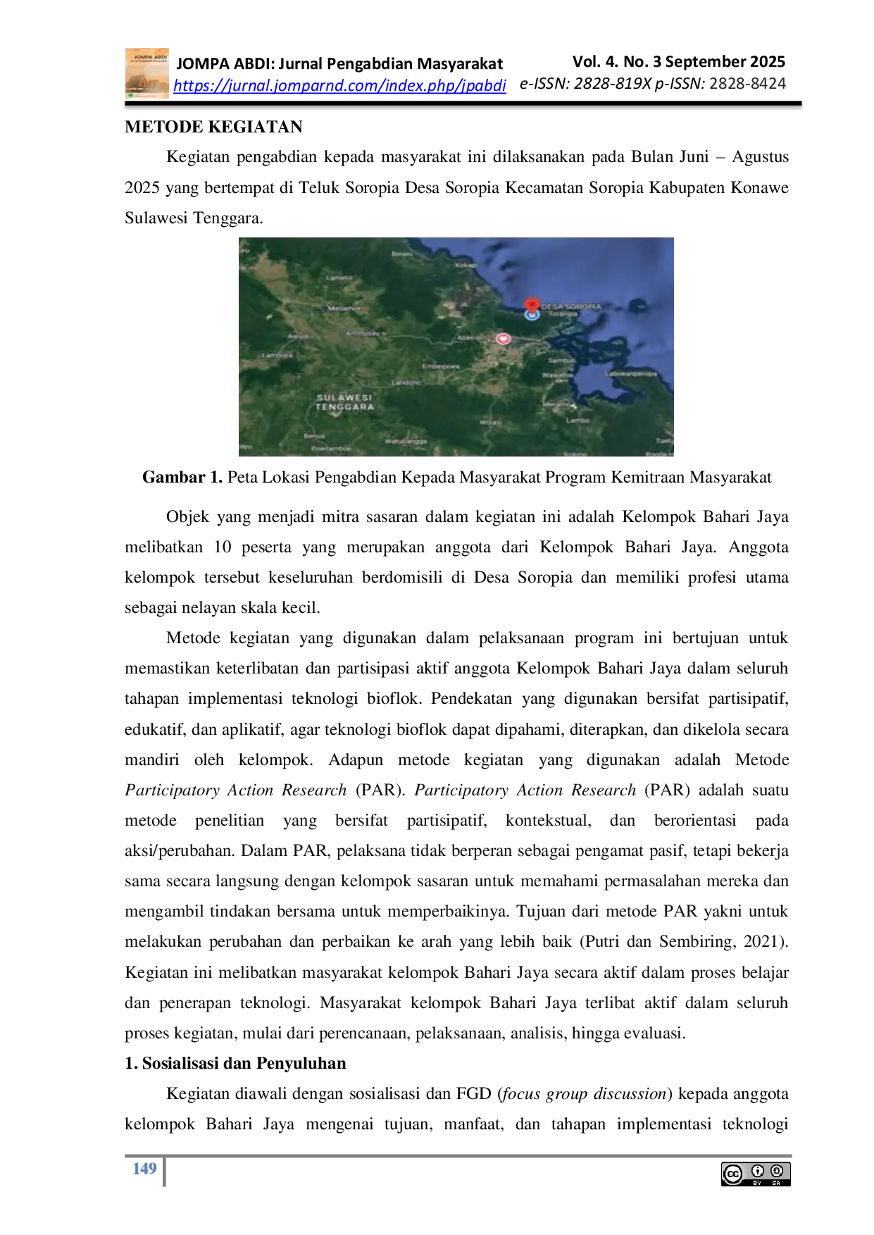 JURIS Partisipasi Kelompok Bahari Jaya Dalam Implementasi Teknologi Bioflok Pada Usaha Budidaya Udang Vaname Di Desa Soropia