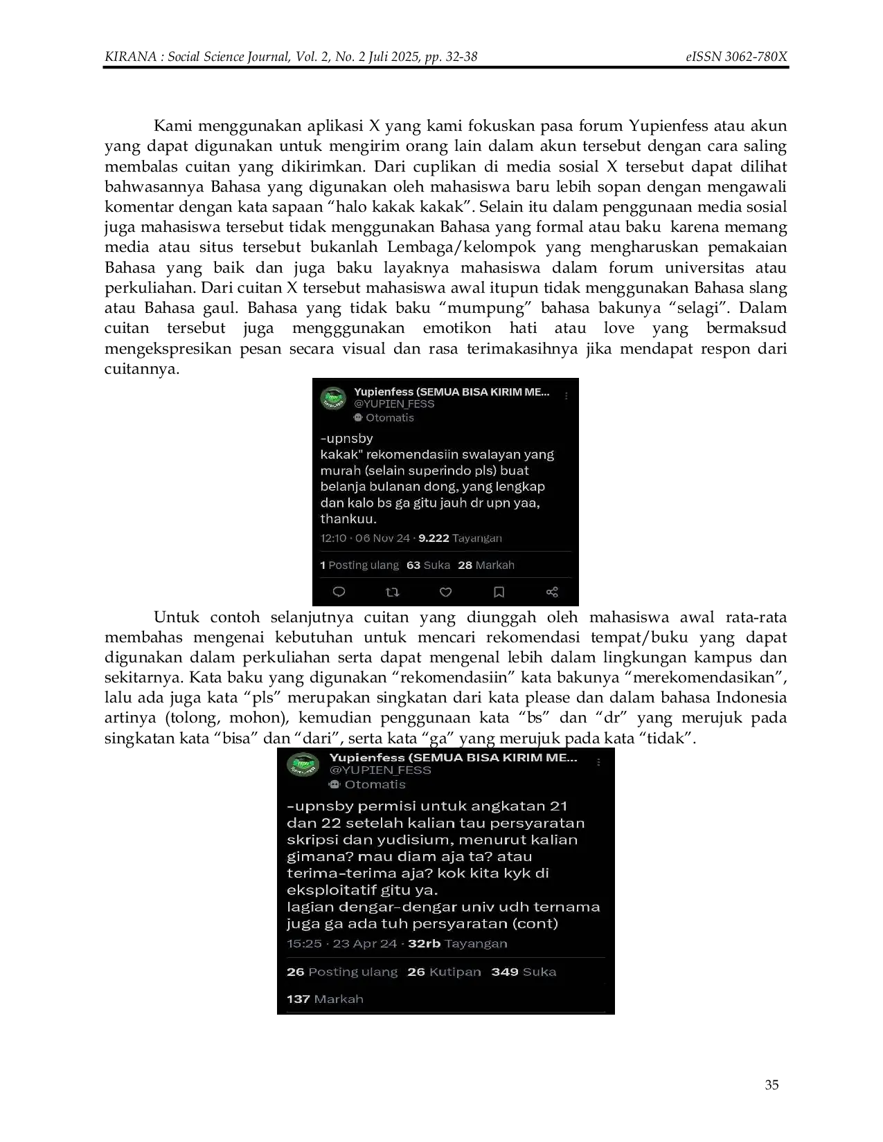 JURIS Penggunaan Ragam Bahasa Mahasiswa Tingkat Awal dan Akhir UPN Veteran Jawa Timur di Media Sosial X Use of Various Languages AUAUof Early and Final Level Students of UPN Veteran East Java on Social M