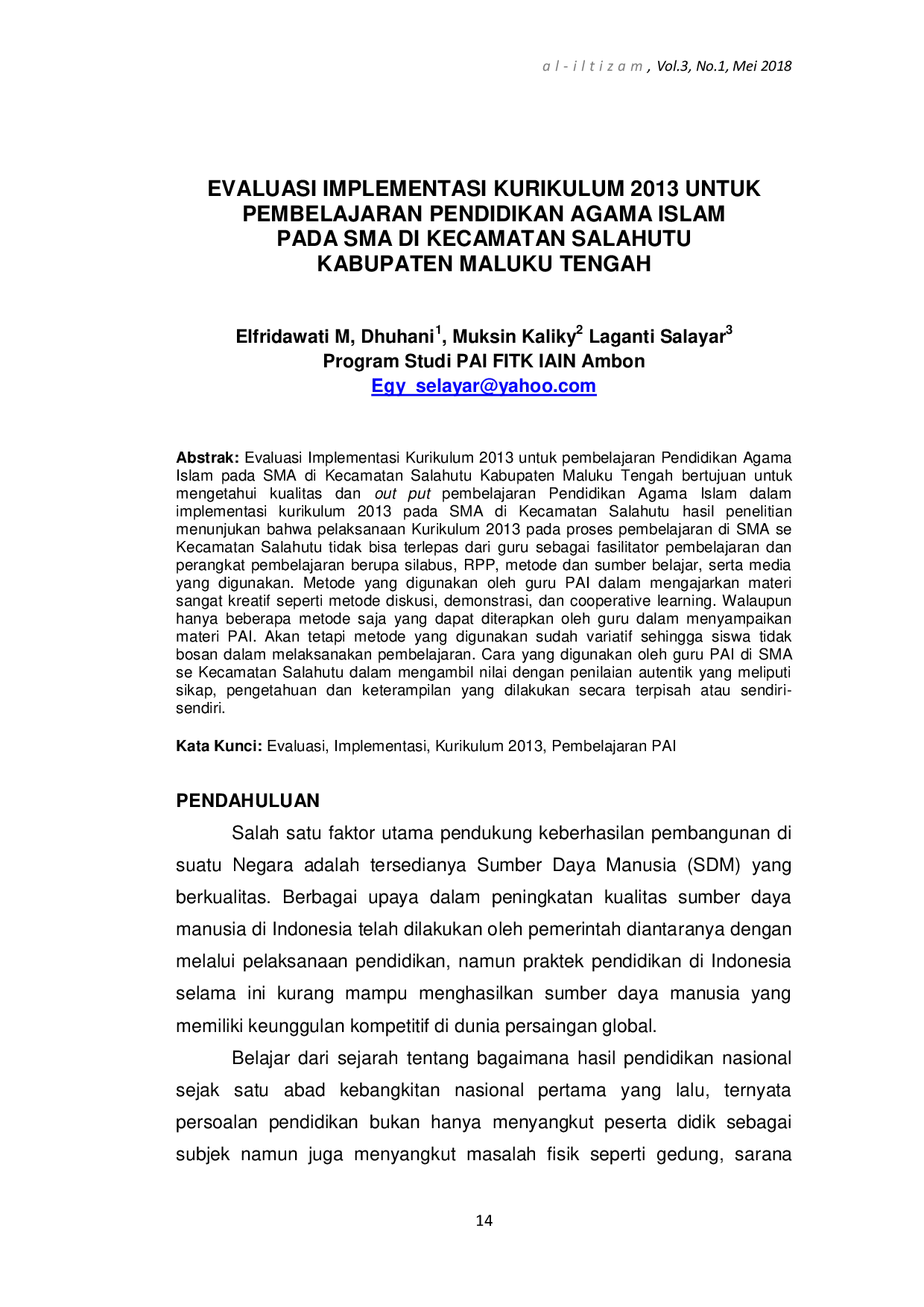 JURIS Evaluasi Implementasi Kurikulum 2013 Untuk Pembelajaran Pendidikan Agama Islam Pada Sma Di Kecamatan Salahutu Kabupaten Maluku Tengah