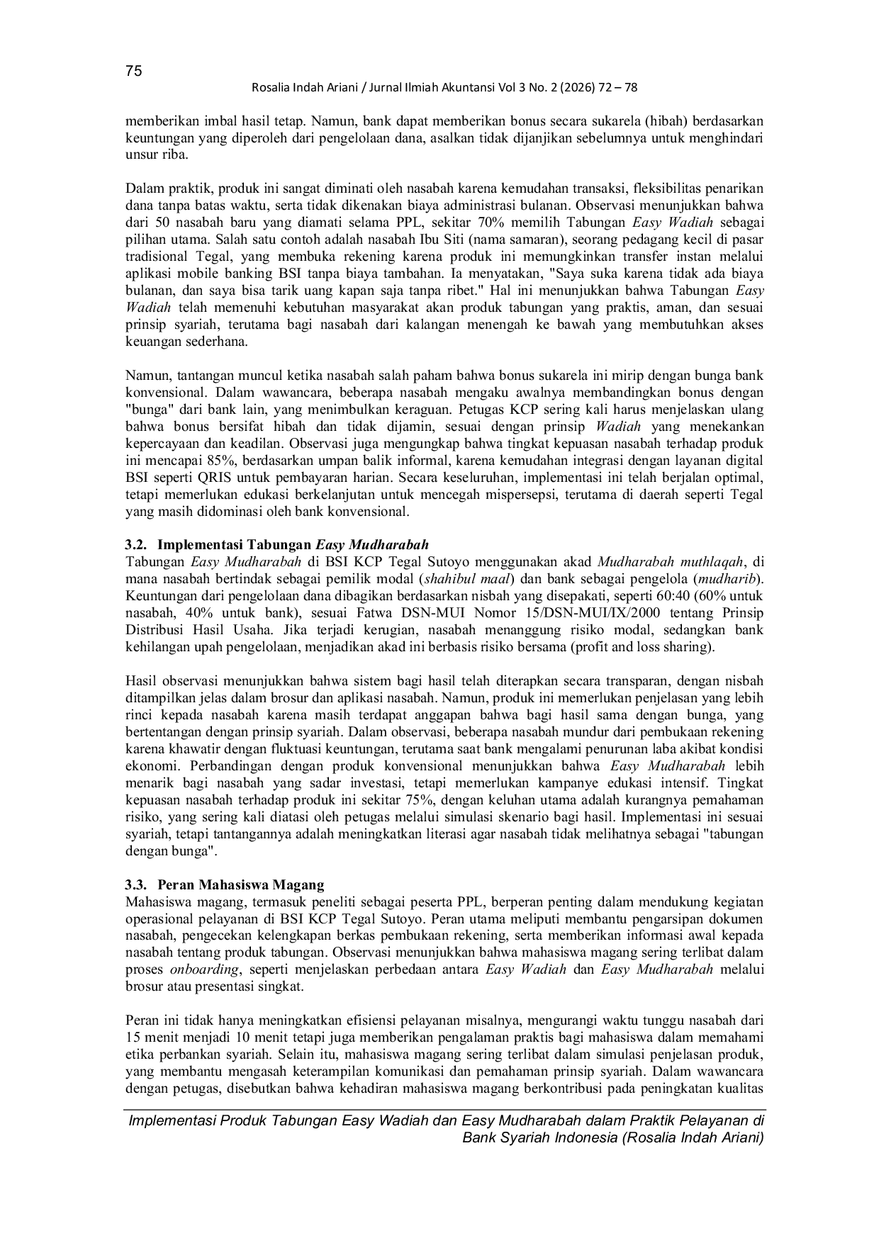 JURIS Implementasi Produk Tabungan Easy Wadiah Dan Easy Mudharabah Dalam Praktik Pelayanan Di Bank Syariah Indonesia