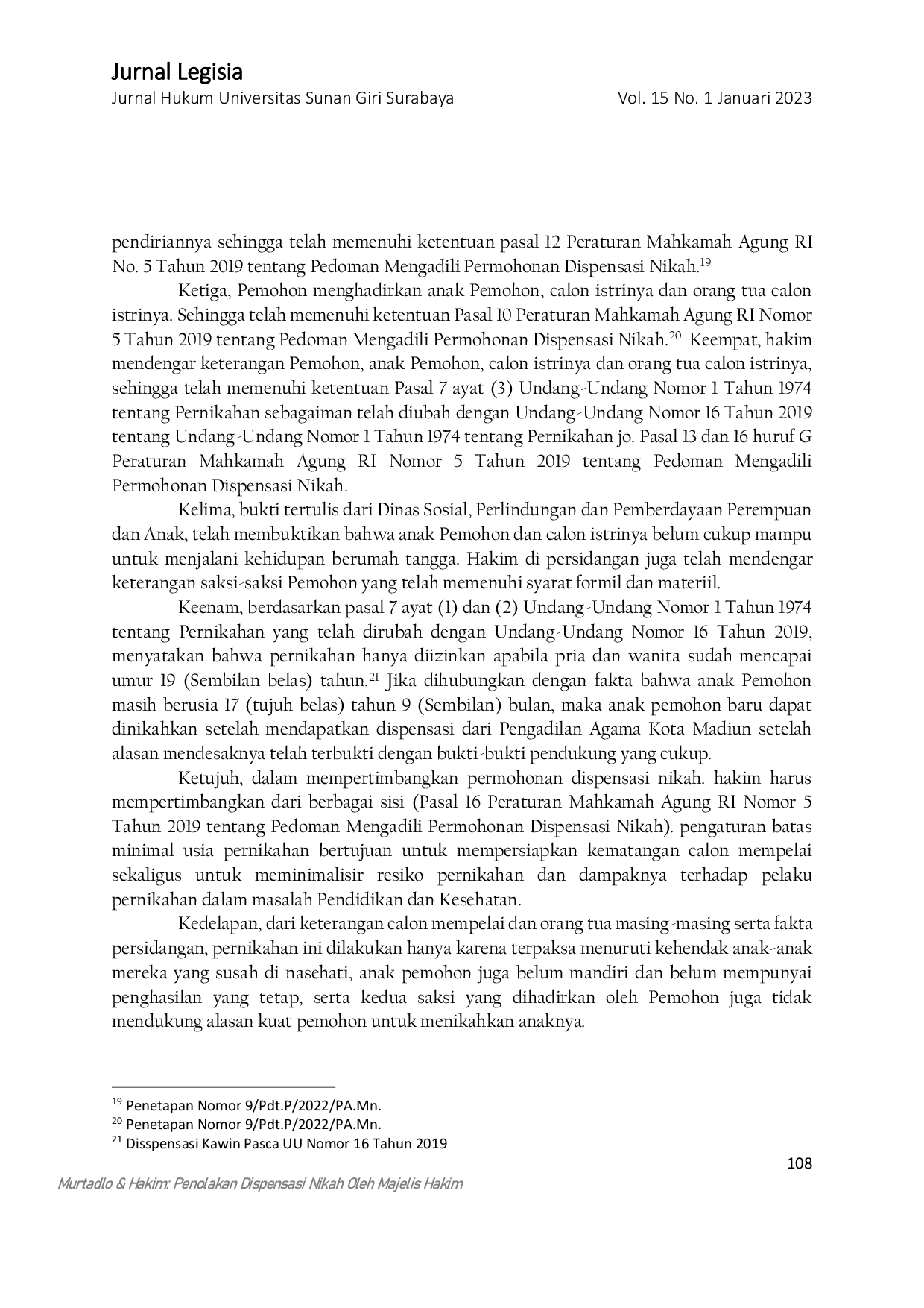 JURIS PENOLAKAN DISPENSASI NIKAH OLEH MAJELIS HAKIM PENGADILAN AGAMA KOTA MADIUN ANALISIS TERHADAP PENETAPAN PERKARA NO 9 Pdt P 2022 PA Mn